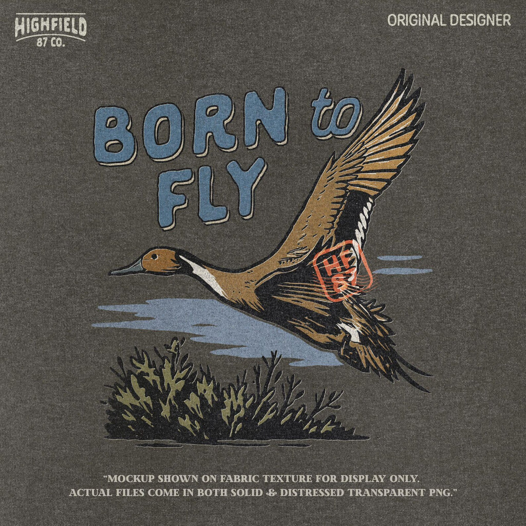 Waterfowl illustration featuring a duck in flight over brush, paired with hunting slogan. High-resolution PNG with transparent background for print use.
