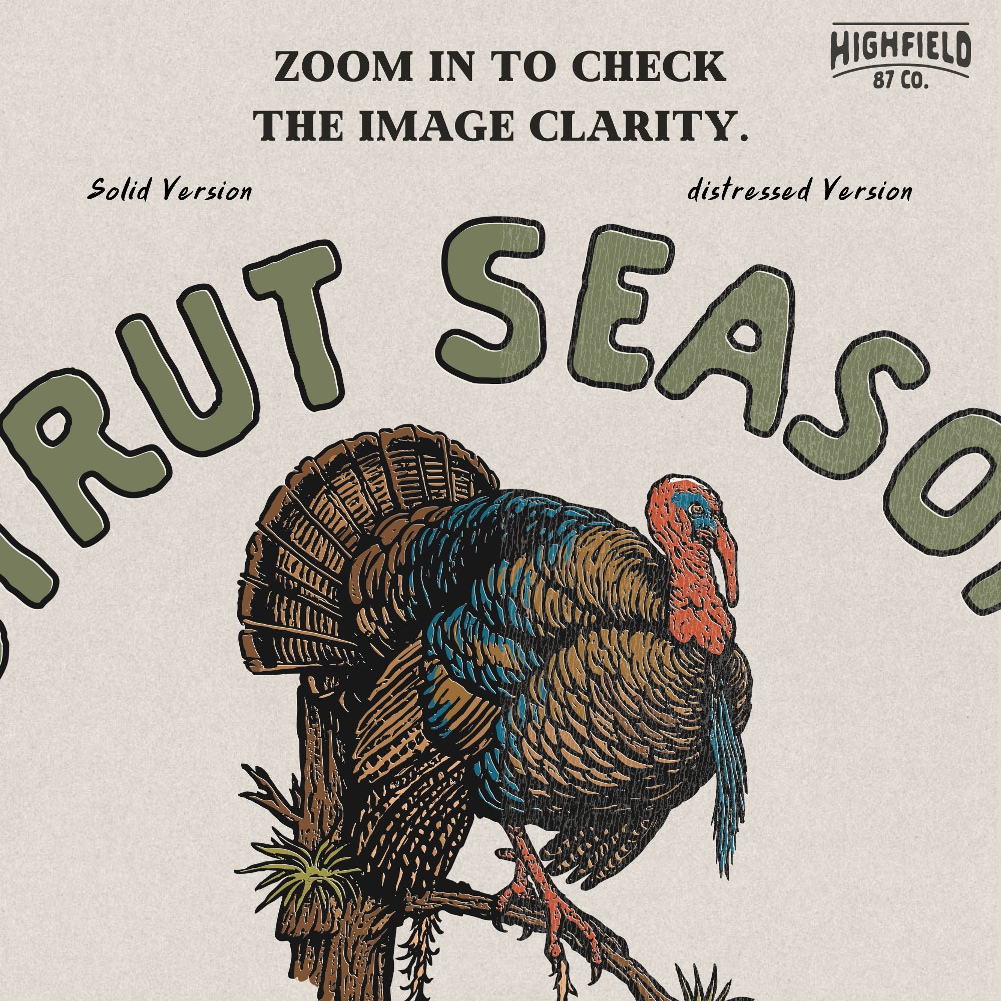 Strut Season Turkey Hunting PNG | Gobbler Clipart for Spring Turkey Shirt | Digital Download for Strut Season Sublimation Design