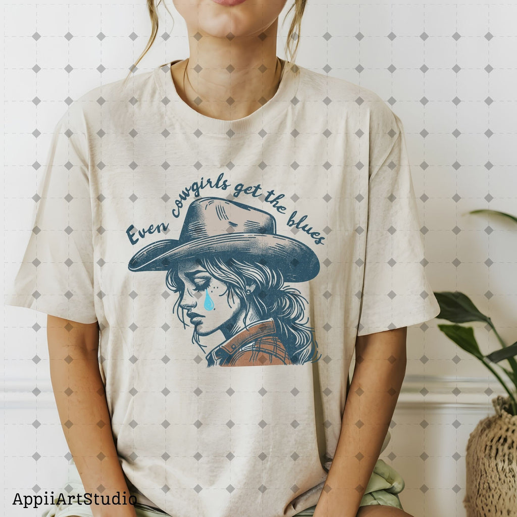 Even cowgirls get the blues PNG, Western Shirt Design, Western PNG, Vintage Style Png, Western Design, Cowgirl Png, Boho girl,hand drawn png