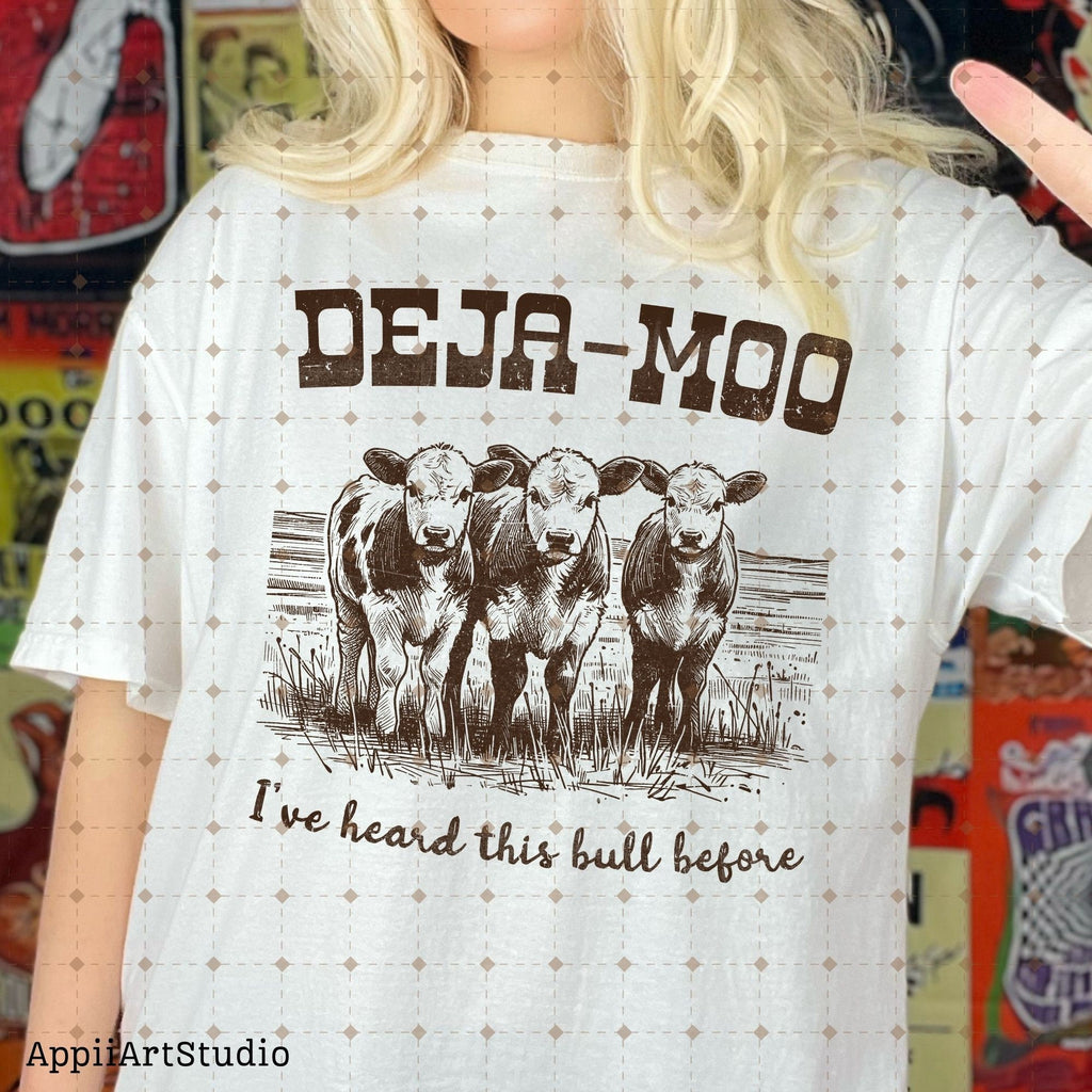 Deja Moo Heard This Bull Before, Western Cow, Western Shirt Design PNG, Western PNG, Vintage Style PNG, Western Design, Desert Western Png