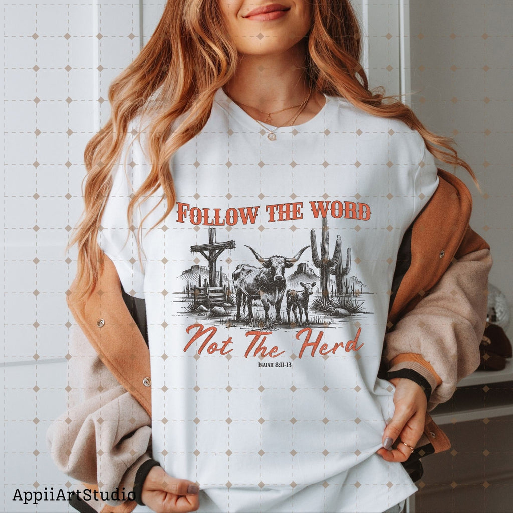 Follow the word, not the herd PNG, Longhorn cow desert png, Sublimation Design, Christian Country PNG, Western Cowboy PNG, Christian Png