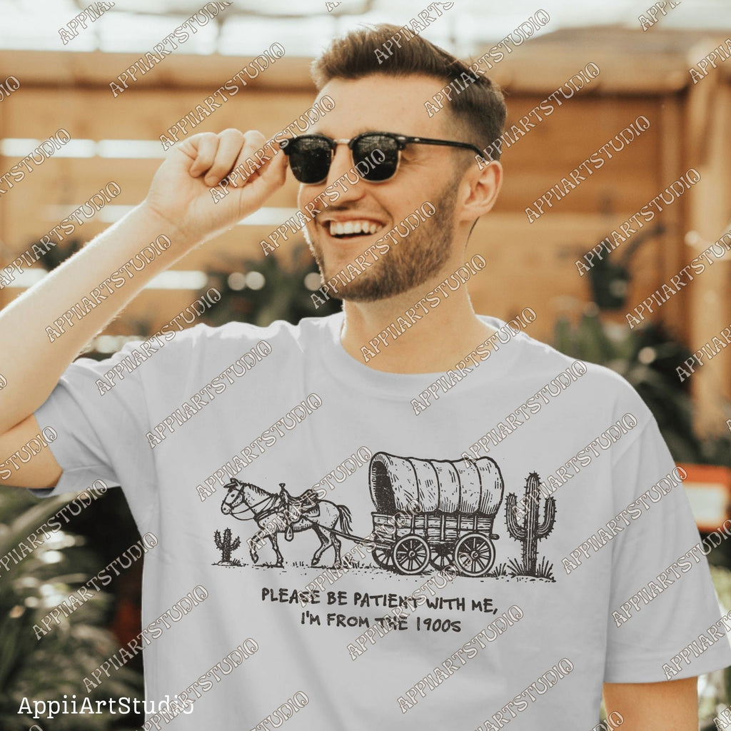 Please Be Patient with Me PNG, I'm from the 1900s PNG, Funny Quote Png, Trendy PNG, Country png, Western Png, Retro Png, Digital Download