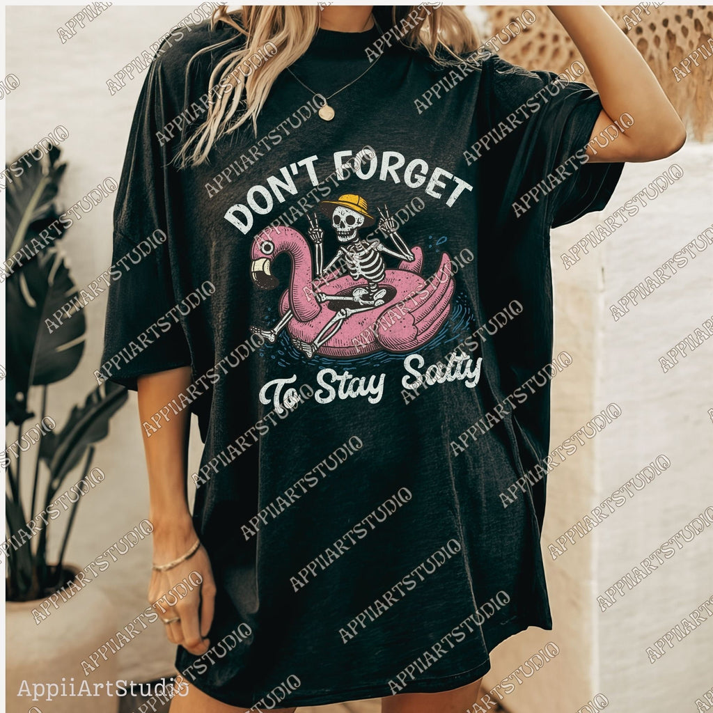 Don't Forget To Stay Salty Png, Salty Skeleton Png, Stay Salty Png, Beach Shirt, Funny Skeleton Beach Png, summertime western png