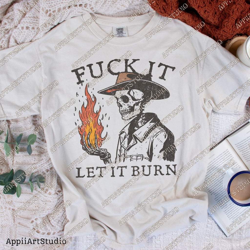 Let It Burn Png, Western Cowboy Skull Design PNG, Western PNG, Vintage Style PNG, Western Design, Desert Western Png, Hand drawn Png