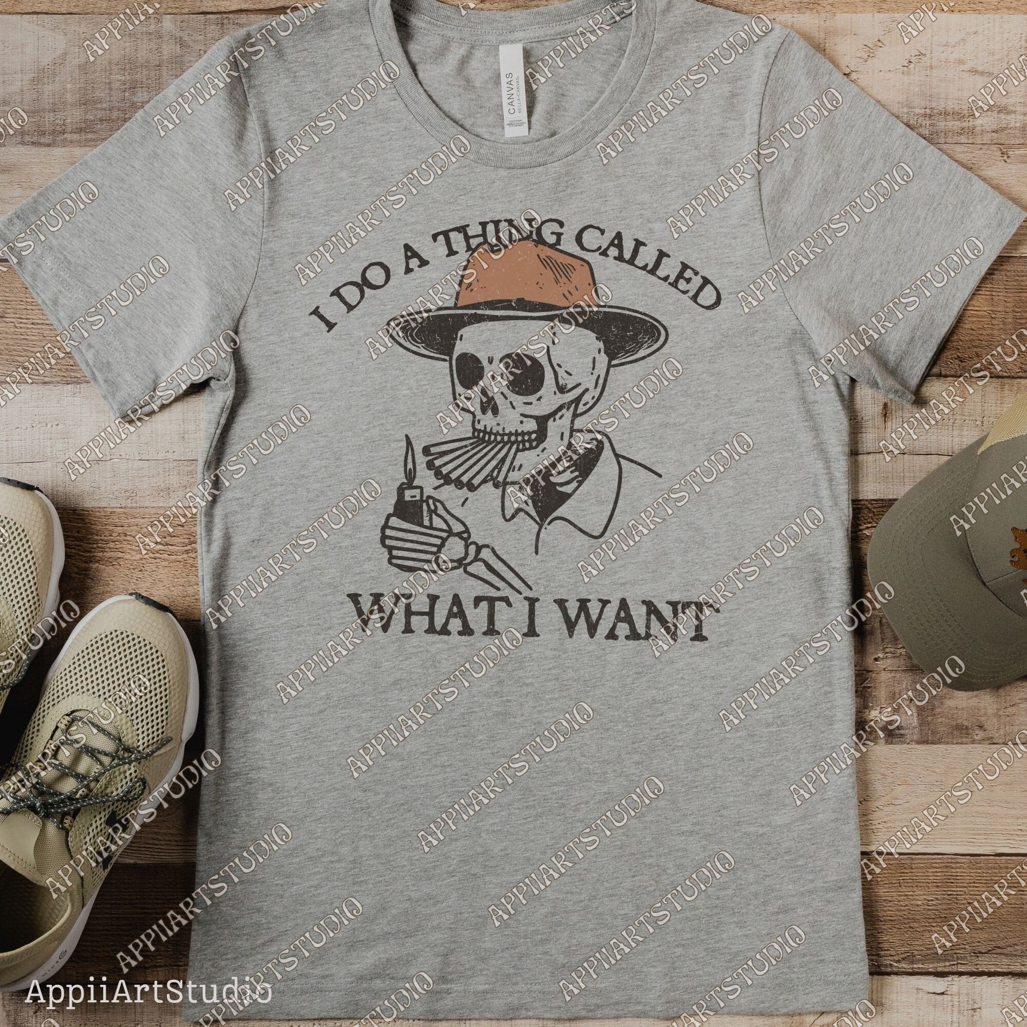 I Do A Thing Called What I Want, Western Cowboy Skull Smoking Design PNG, Western PNG, Vintage Style PNG, Western Design, Desert Western Png