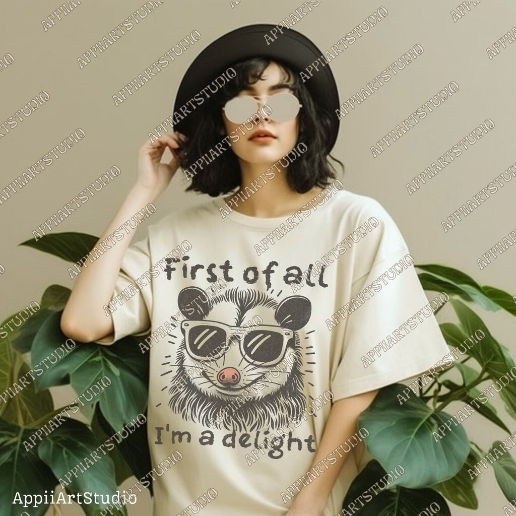 First of All I'm a Delight Sarcastic PNG Files, Cute Anime Funny Possum/Opossum, opossum lovers, Angry Possum graphics, Vintage Shirt Retro