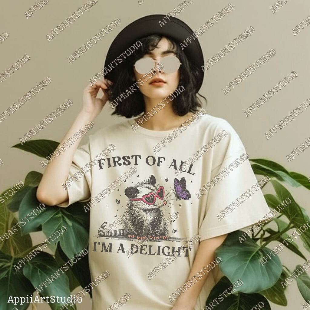 First of All I'm a Delight Sarcastic PNG Files, Cute Anime Funny Possum/Opossum, opossum lovers, Angry Possum graphics, Vintage Shirt Retro