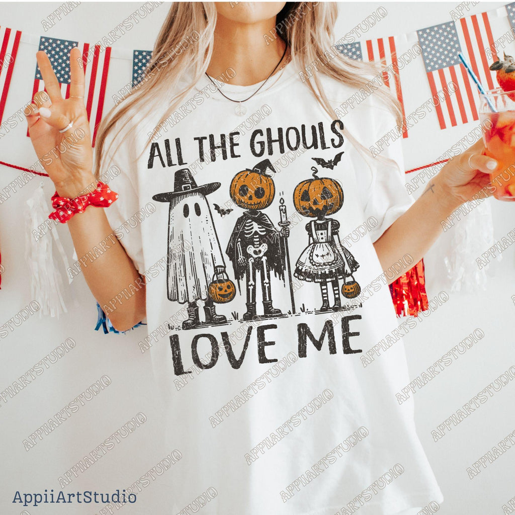 Pumpkin Head Halloween PNG, All the Ghouls Love Me Png, Spooky Vintage Halloween Png, Gothic Skeleton Sublimation, Trick or Treat Design