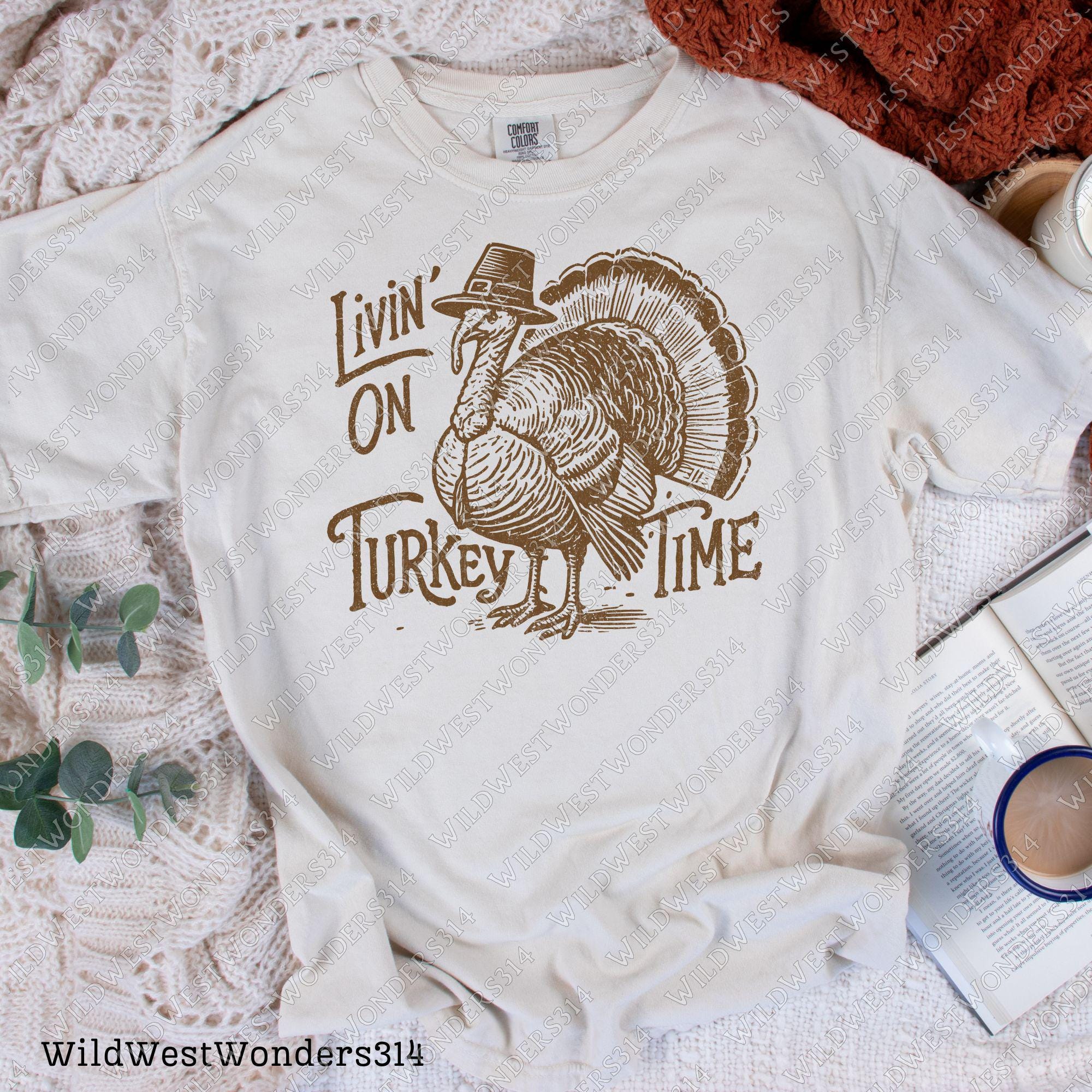 Livin' On Turkey Time Png, Fall sublimation design, Thanksgiving Turkey Png, Retro fall graphic, Fall shirt design, Trendy fall design