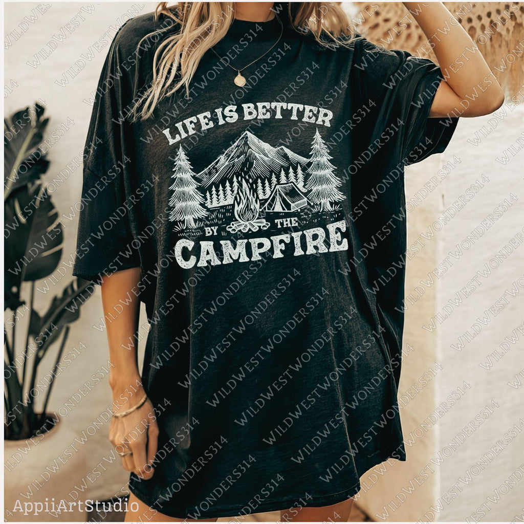 Life is Better by the Campfire PNG, Camping Outdoor Adventure Graphic, Campfire Tent, Camping sublimation PNG, Outdoor png, Digital Download