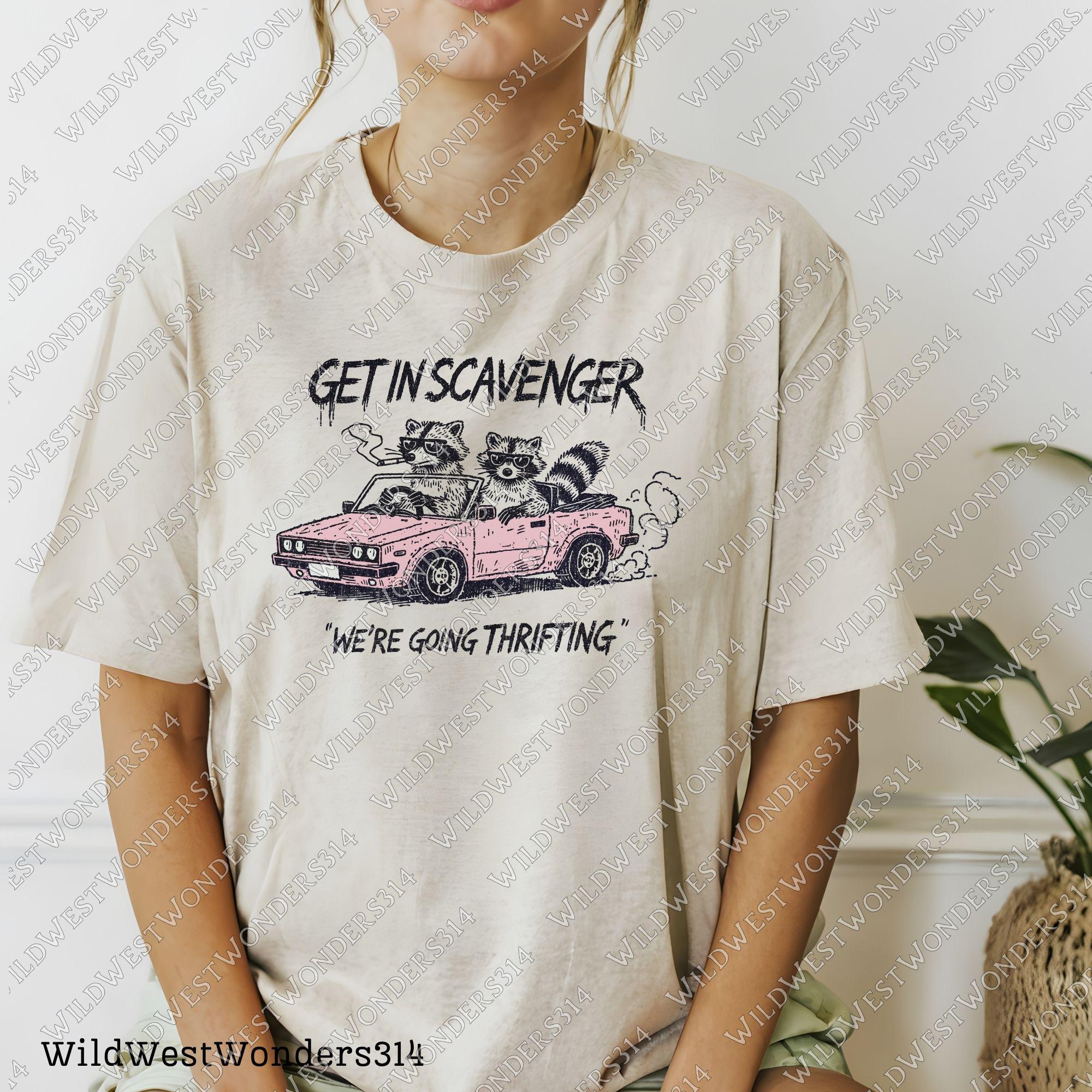 Get in Scavenger Raccoon PNG Thrifting Design for Shirts Sarcastic PNG Retro Vintage Digital File Trendy PNG Funny Quote Raccoon Funny Png