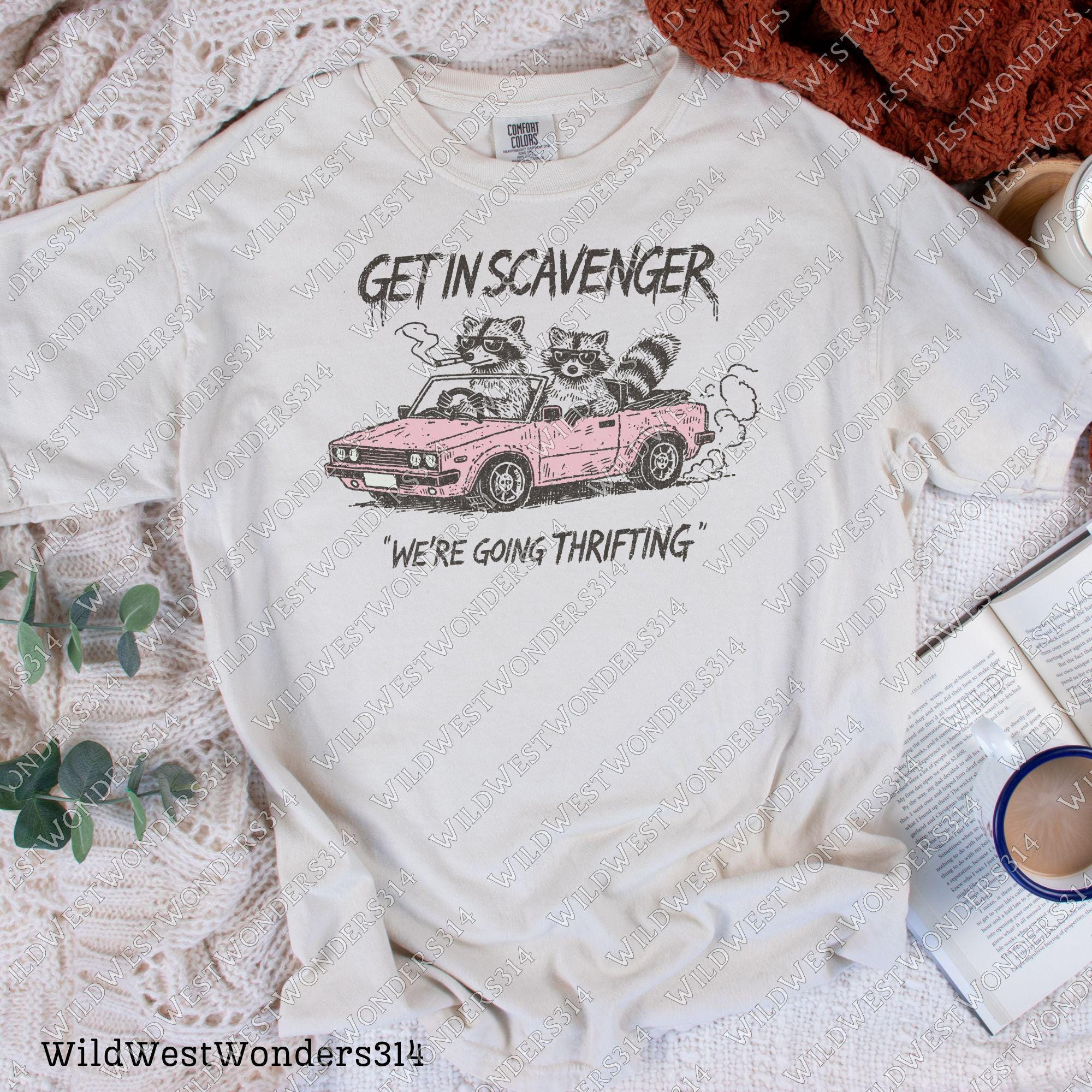 Get in Scavenger Raccoon PNG Thrifting Design for Shirts Sarcastic PNG Retro Vintage Digital File Trendy PNG Funny Quote Raccoon Funny Png
