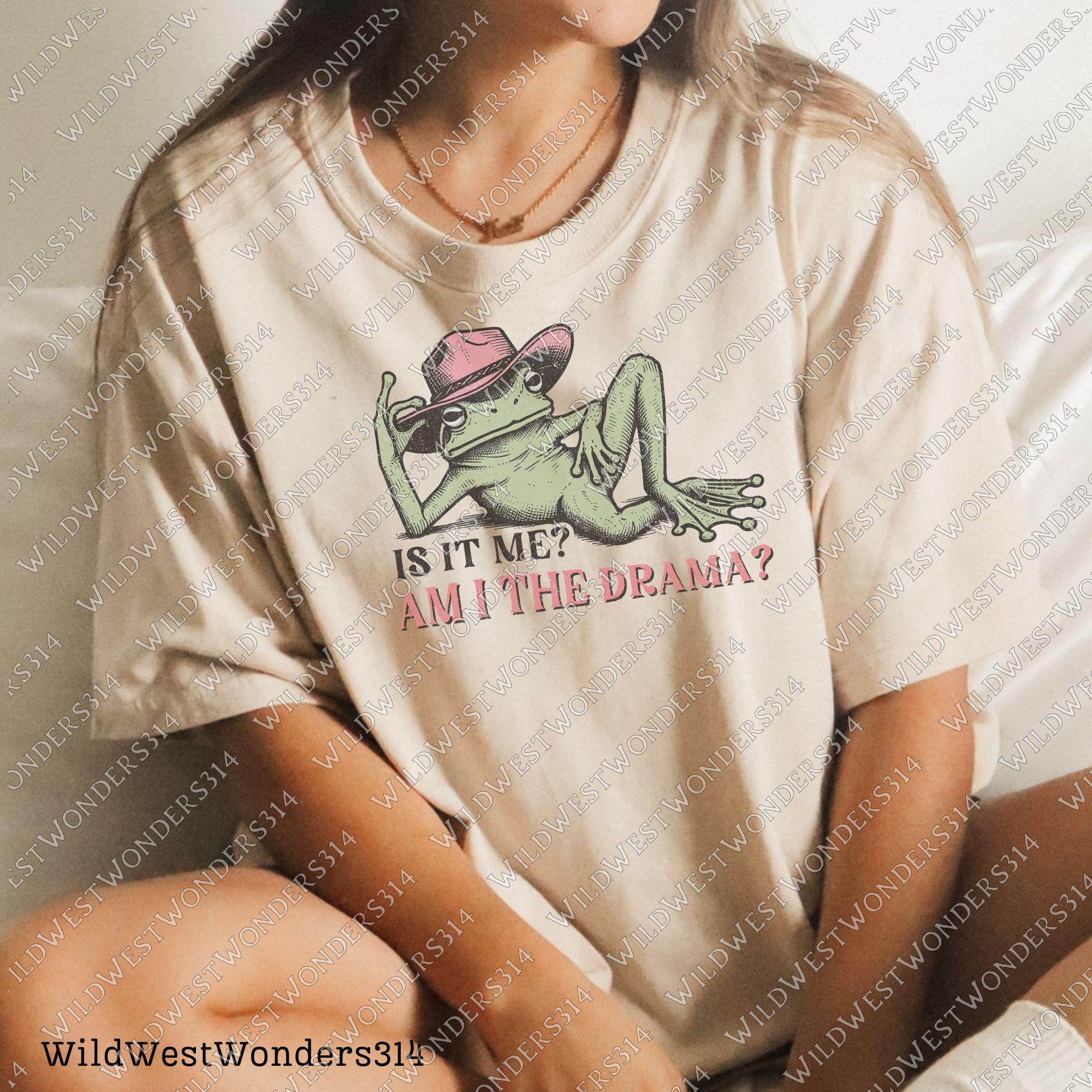 Funny Frog "Am I the Drama?" PNG - Sarcastic Retro Frog - Trendy t-shirt design Png - Mental health quote Png - Western frog graphic