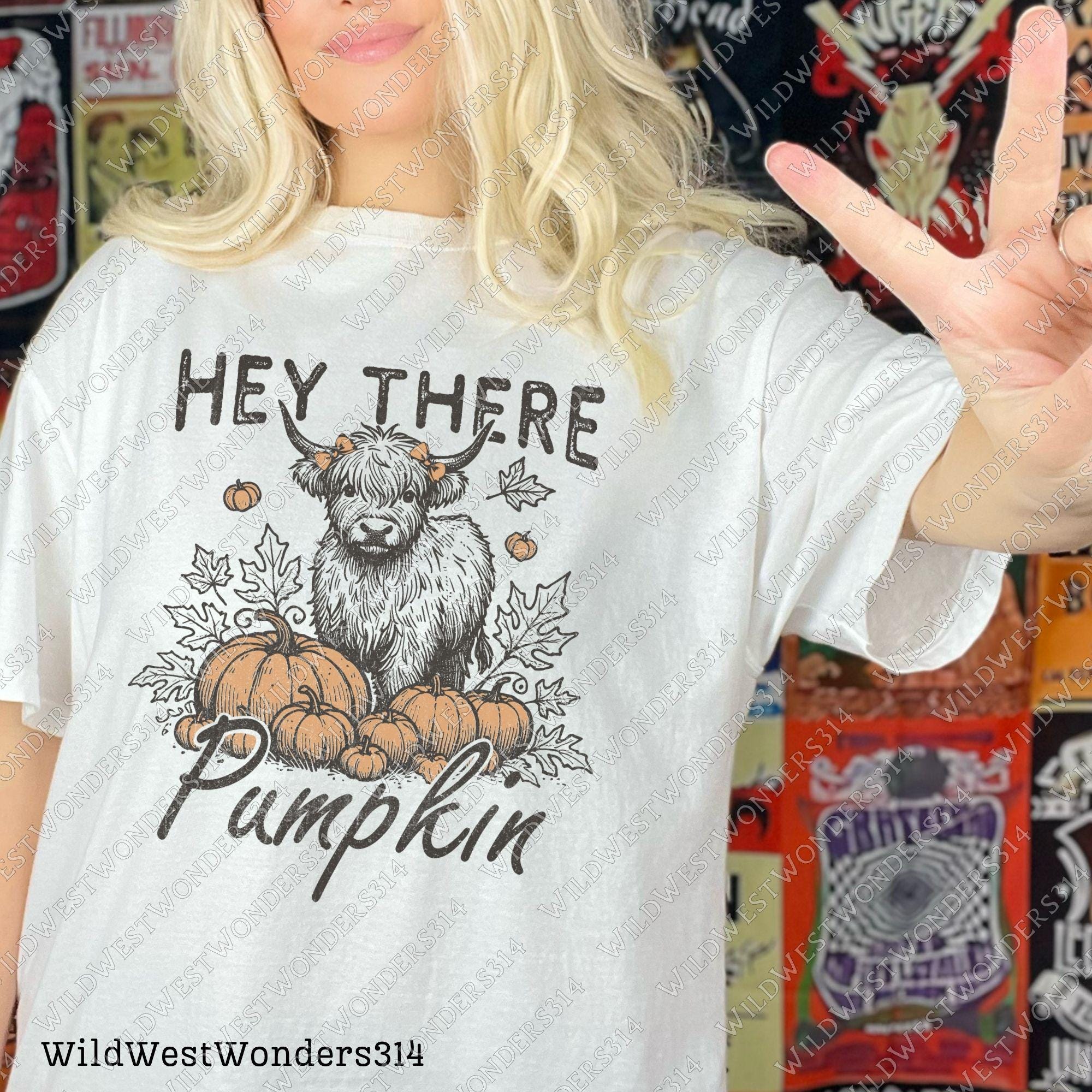 Hay there pumpkin Png, Fall sublimation, Baby highland cow Png, Retro fall graphic, Fall shirt design, Trendy fall girl design, Westerncow