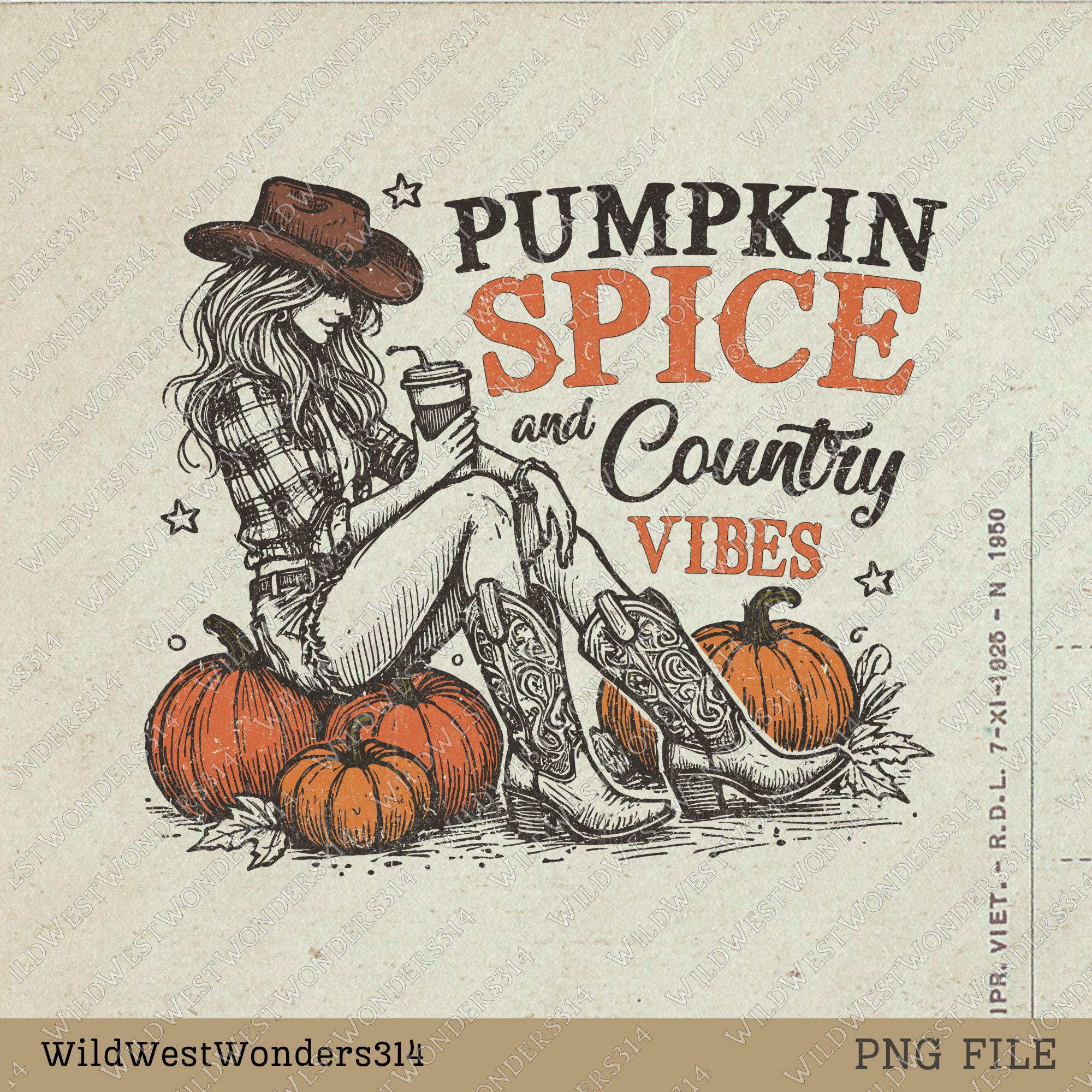 Pumpkin spice and country vibes Png, Fall shirt design, Retro fall sublimation design, Western fall Png, Western Cowgirl Pumpkin Png Digital