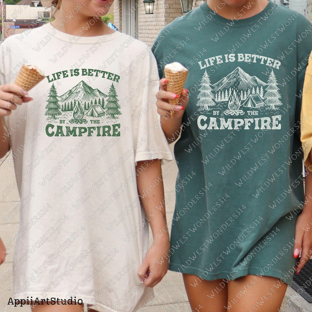 Life is Better by the Campfire PNG, Camping Outdoor Adventure Graphic, Campfire Tent, Camping sublimation PNG, Outdoor png, Digital Download