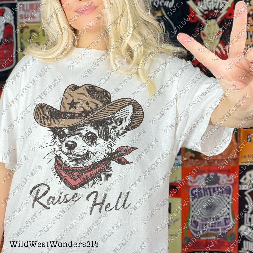 Raise hell Cowdog png, Western sublimation Png, Cowboy Chihuahua Png, Funny western shirt design, Cowboy graphic Png, Country shirt print