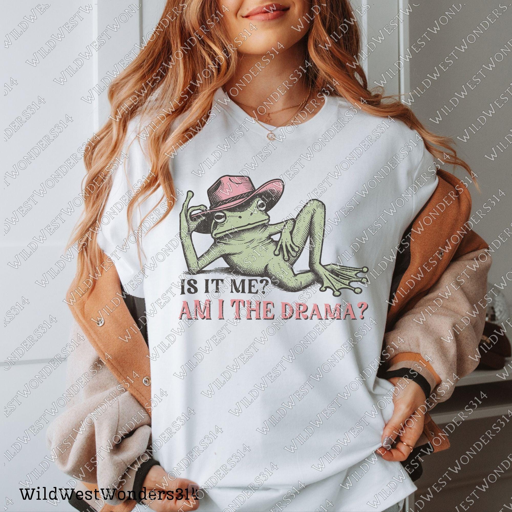 Funny Frog "Am I the Drama?" PNG - Sarcastic Retro Frog - Trendy t-shirt design Png - Mental health quote Png - Western frog graphic