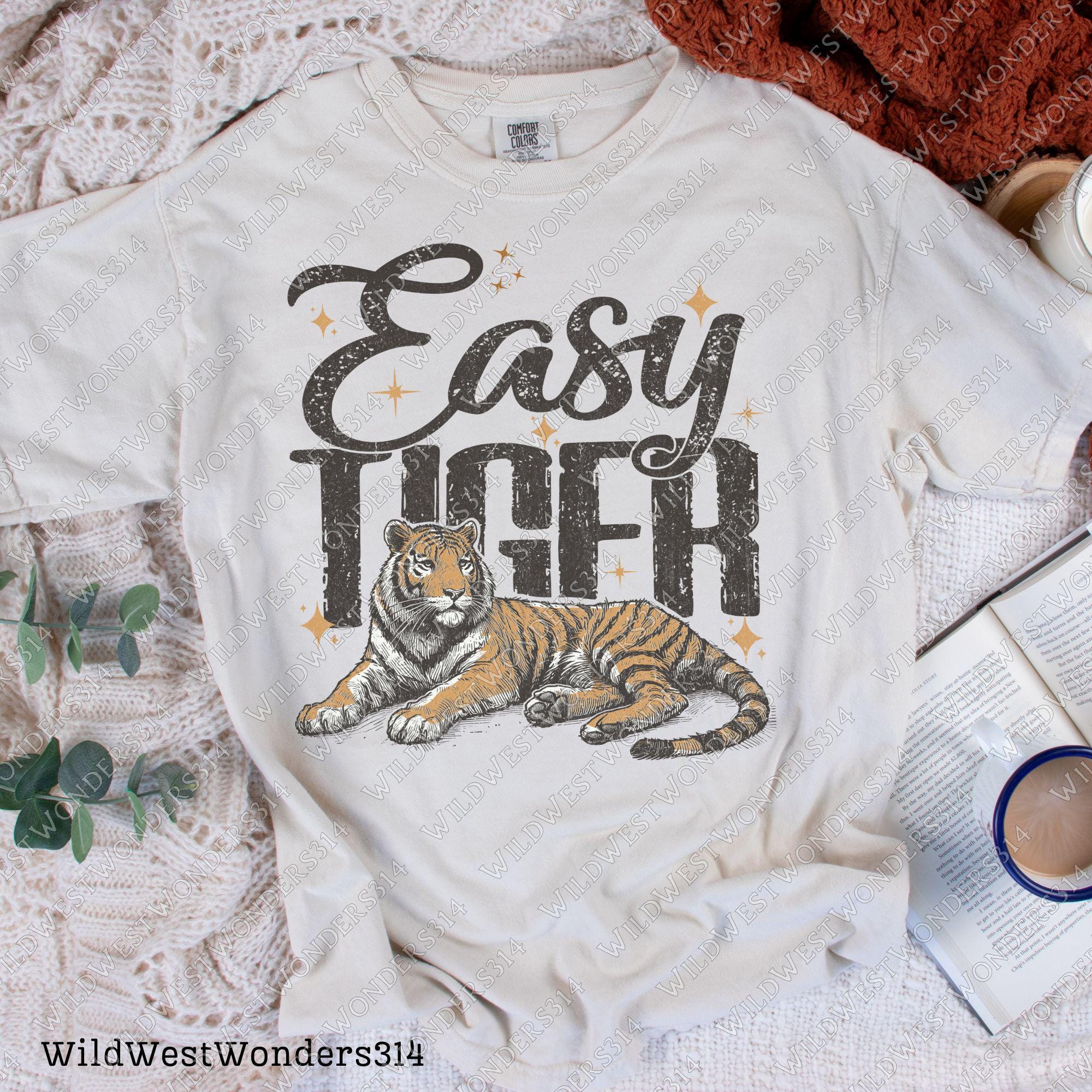 Easy Tiger Retro Tiger PNG - Trendy retro T-Shirt Design - Funny Quote with Tiger Graphic, Western PNG, Vintage Style PNG, Hand drawn png
