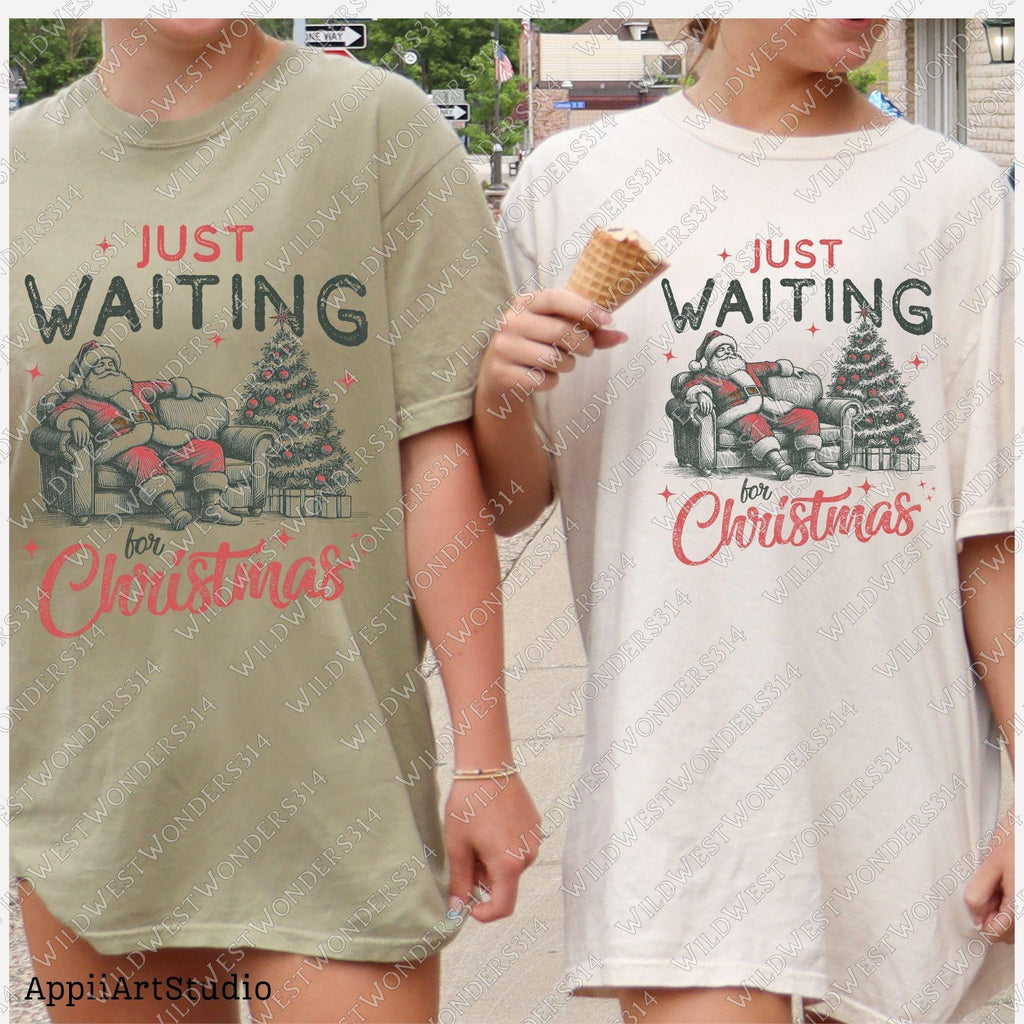 Just Waiting for Christmas PNG, Retro Santa Claus design Png, Vintage Christmas graphic for sublimation and DTG printing - Funny Christmas