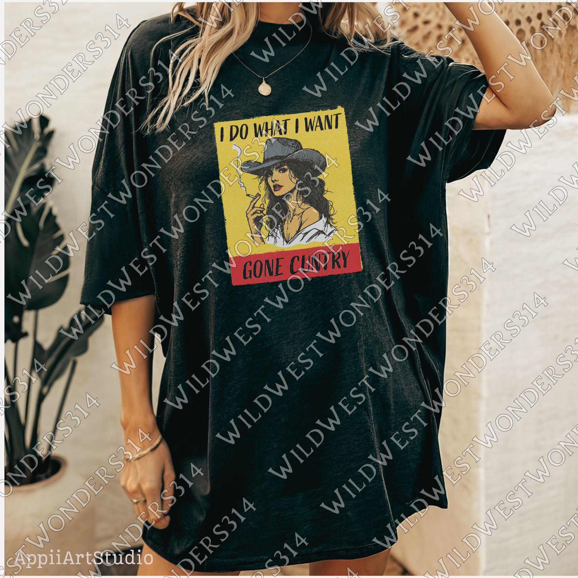 I Do What I Want Gone Country Png, America Cowgirl Png, Western Cowboy Design, Wild Western Png, Western Cowgirl Horse Sublimation Design