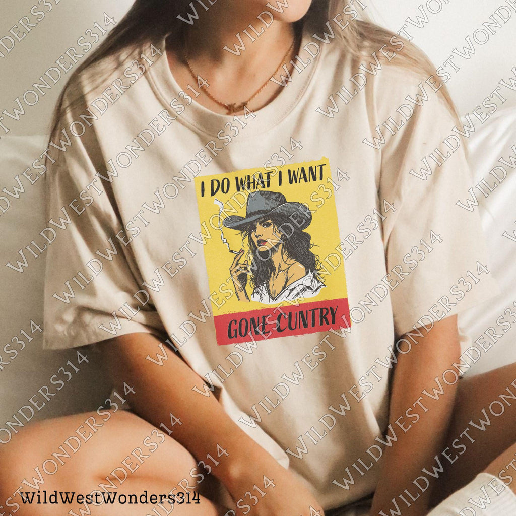 I Do What I Want Gone Country Png, America Cowgirl Png, Western Cowboy Design, Wild Western Png, Western Cowgirl Horse Sublimation Design