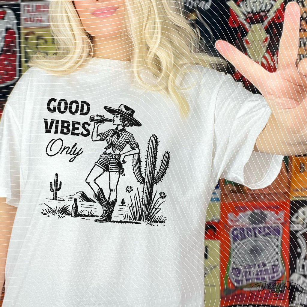 Good Vibes Only Cowgirl PNG Western Cowgirl PNG Trendy Vintage Comic Gift for Her Sublimation Graphic for Tees Wall art, Stickers, Tote Bags