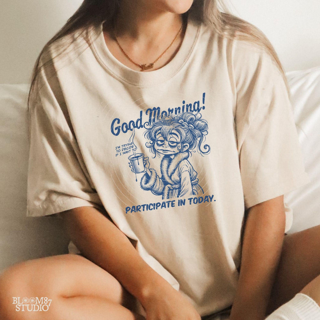 Good Morning I'm Trying To Decide PNG, Sublimation Design, Coffee Lady PNG, Funny Morning Quote, Coffee Mug PNG, Cranky Woman, Motivational