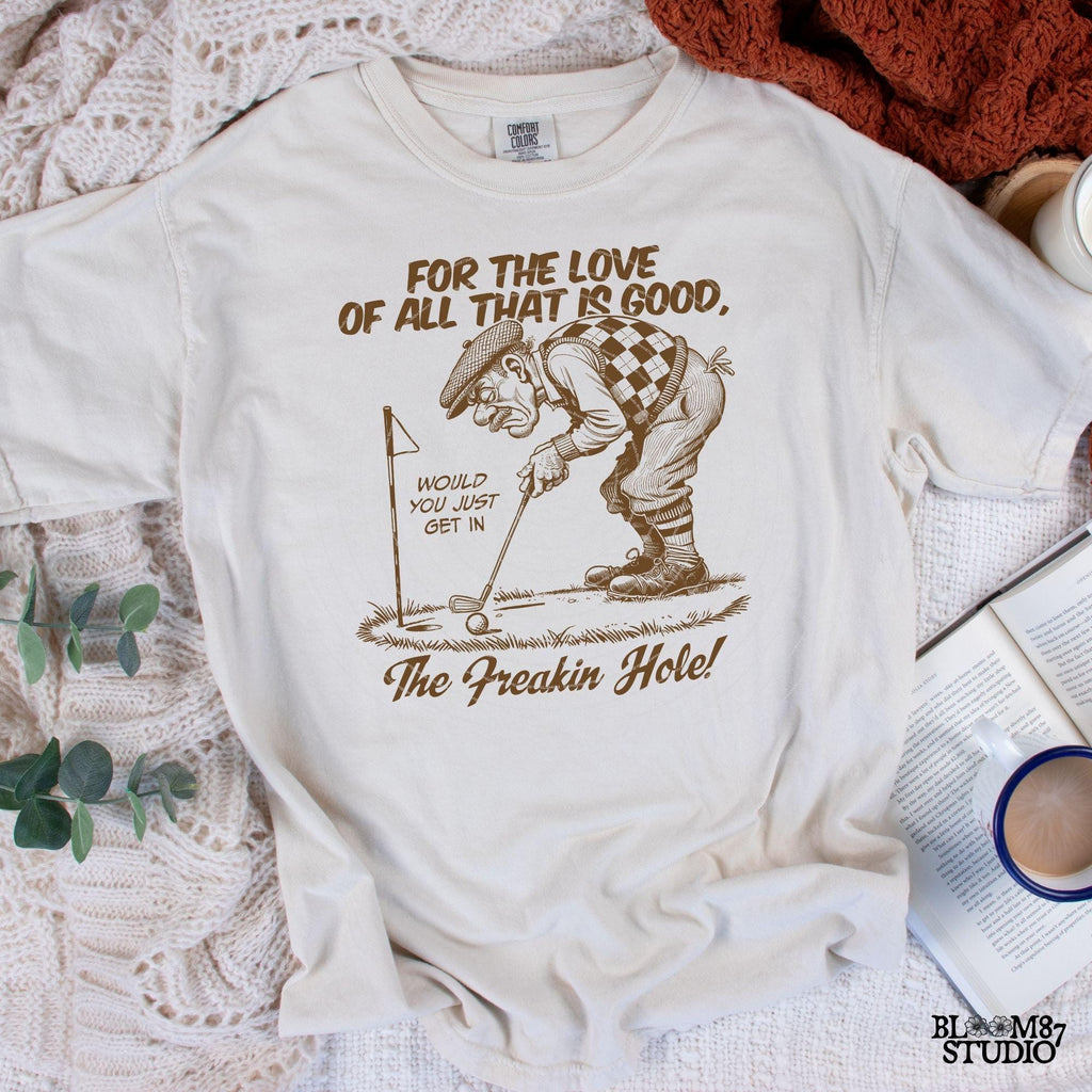 Get In The Freakin' Hole Golf PNG, Sublimation Design Png, Funny Golf Grandpa Art For Him, Father's Day, Golfing Dad Gift for Golf Lover PNG