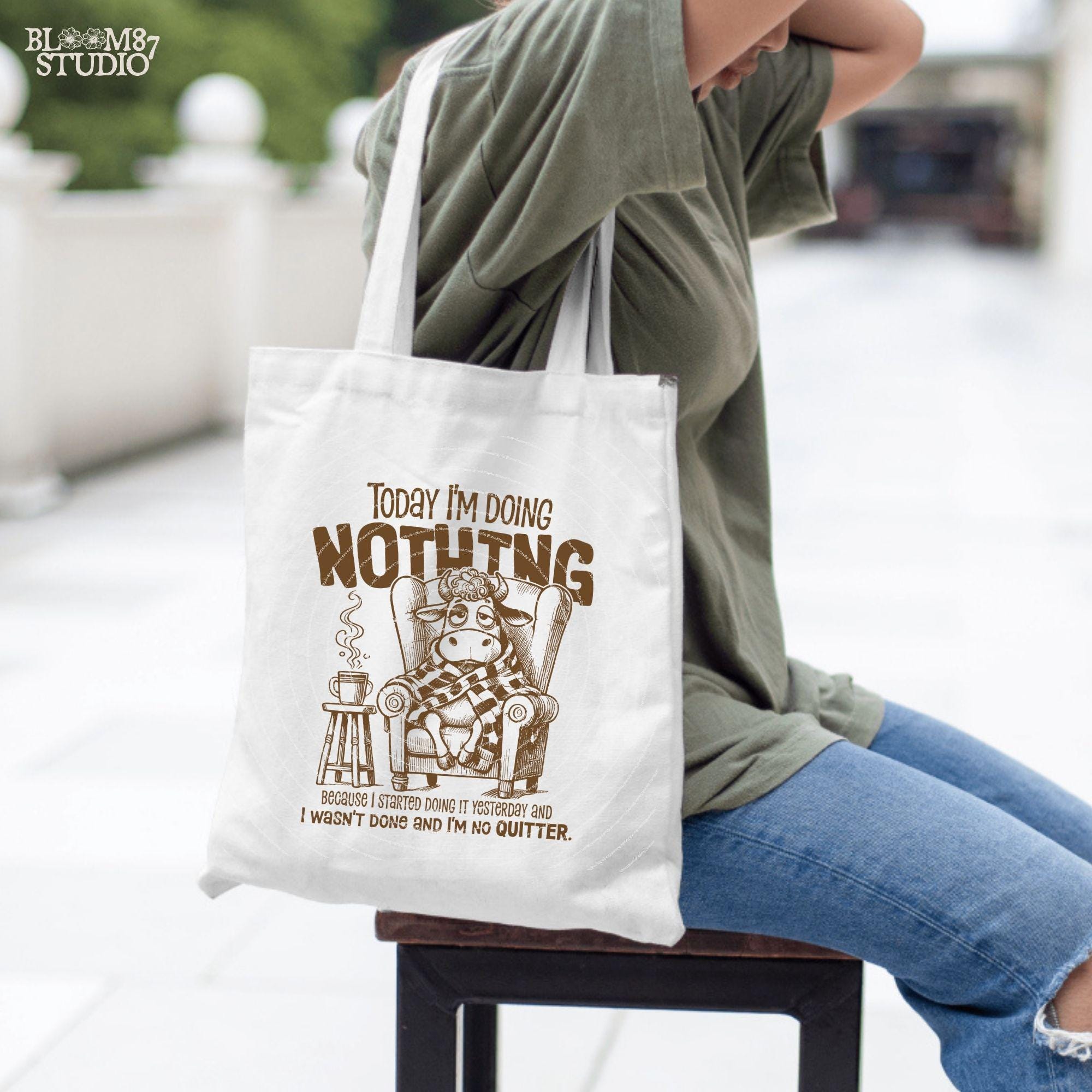 Today I'm Doing Nothing PNG, Sublimation Design Png, Funny Cow Lover Quote, Quirky Saying, Sarcastic, Motivational, Silly Cartoon Cow Png