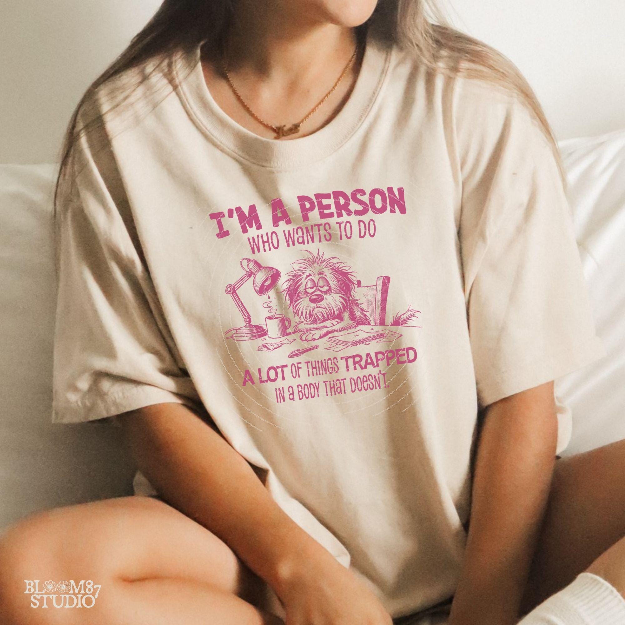 I'm A Person Trapped In A Body PNG, Sublimation Design Png, Tired Dog PNG, Sarcastic Quote, Adult Humor, Cute Handdrawn Dog, Work Day Png