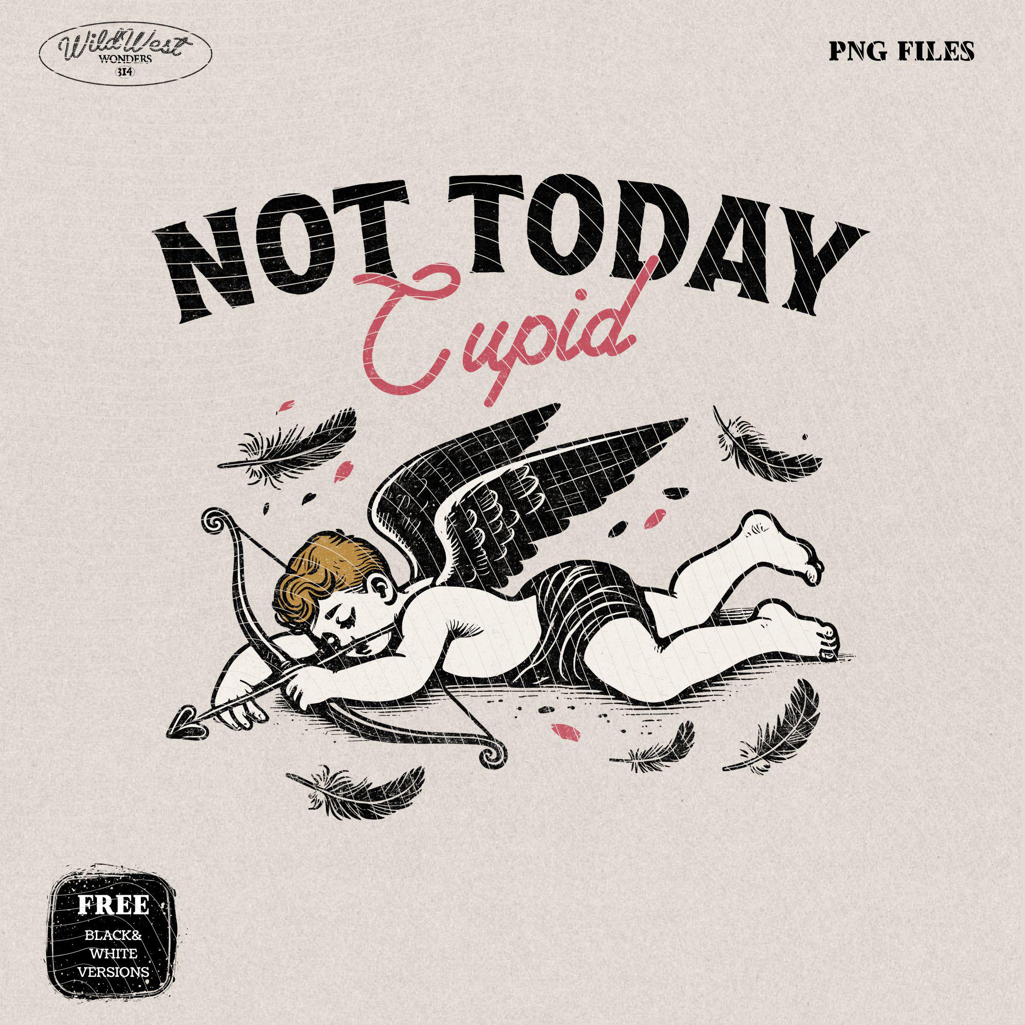 Not Today Cupid PNG Anti-Valentine's Day in Trendy vintage retro Cupid Funny Valentine comic design for Tees, Wall art, Stickers, Tote Bags