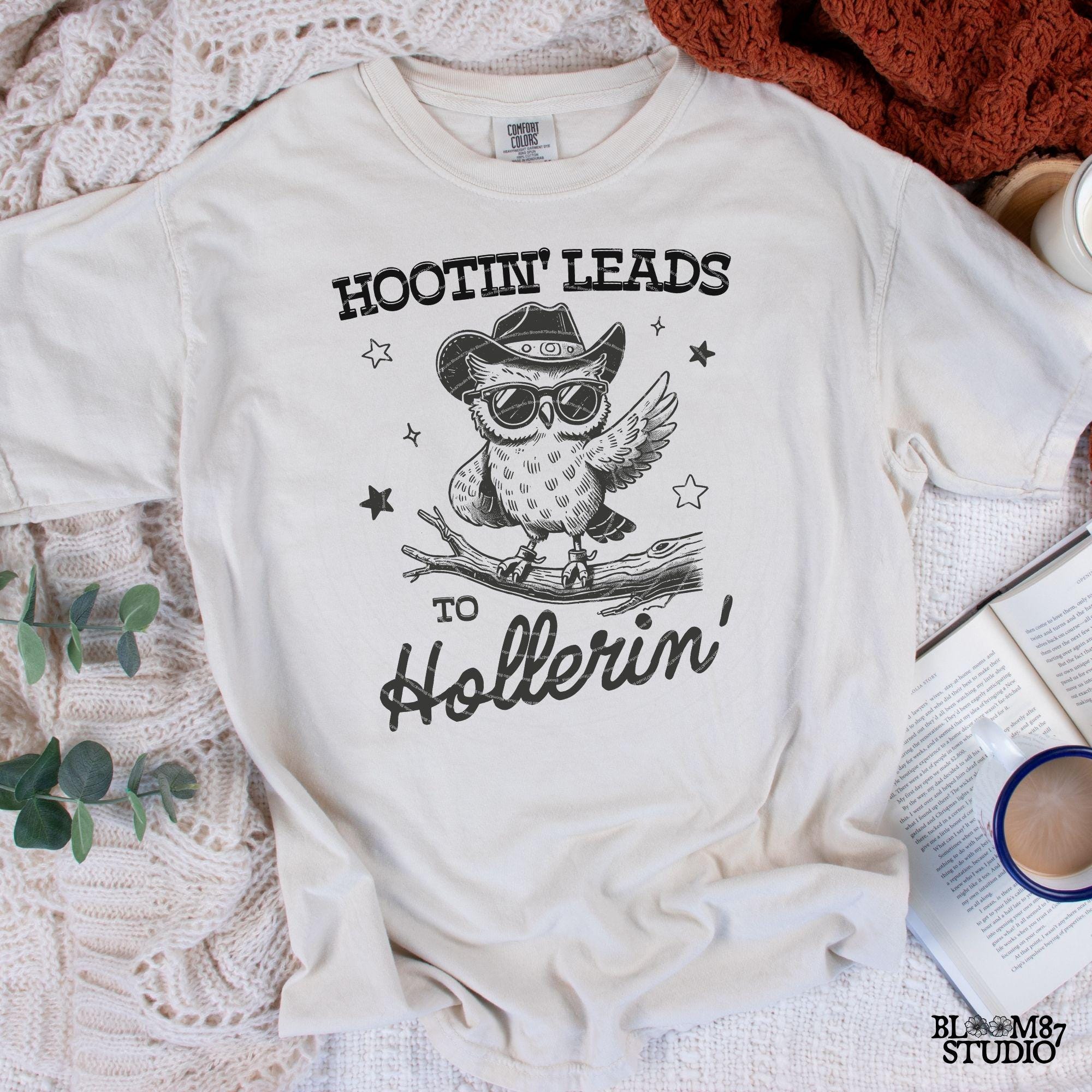 Hootin' Leads To Hollerin PNG, Vintage Western Owl Design for Shirt, Cowboy Country Saying, Trendy Funny, Sublimation for Tees and more!