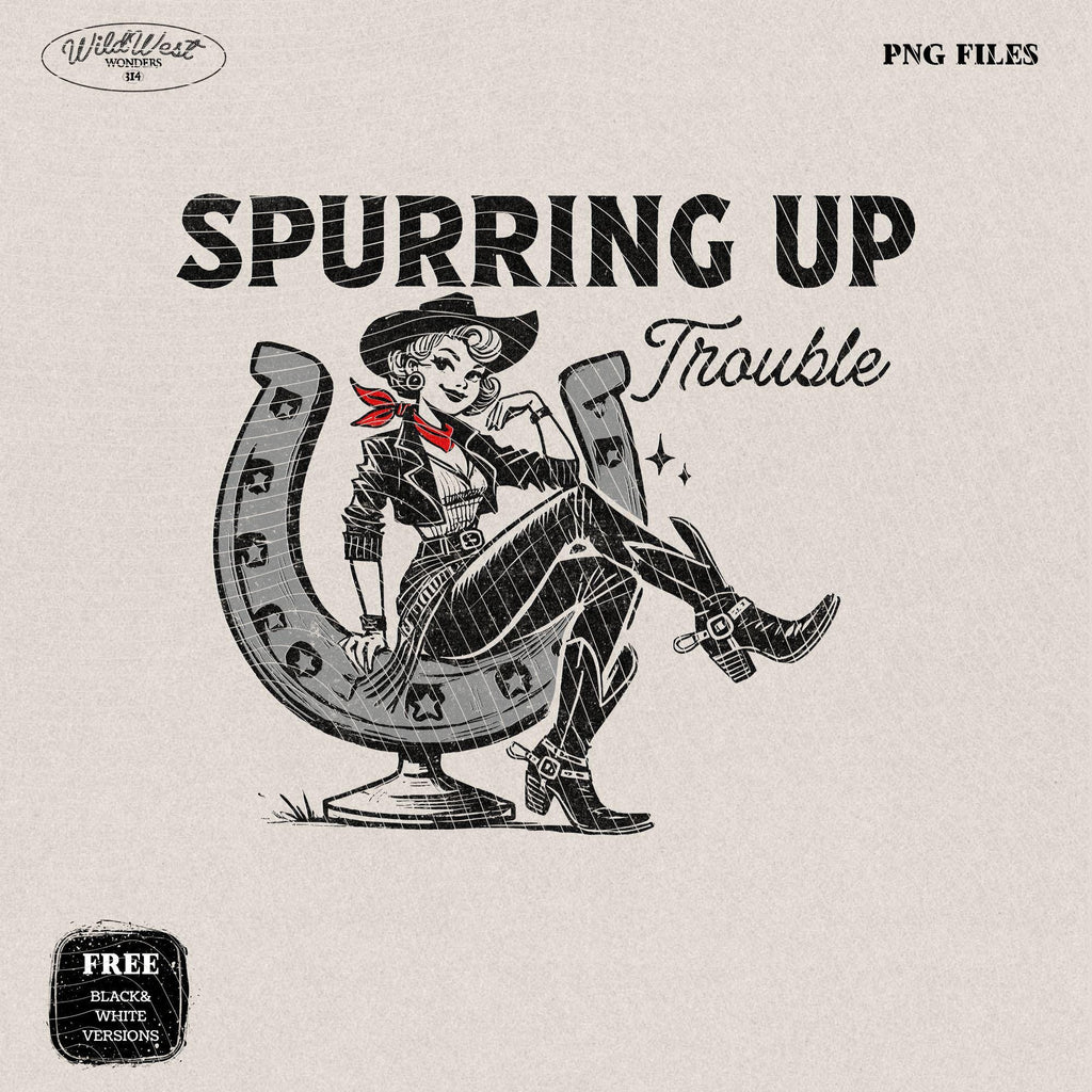 Spurring Up Trouble PNG Retro Cowgirl Horseshoe PNG, Trendy Vintage Comic, Gift for Her, Sublimation for Tees, Wall art, Stickers, Tote Bags