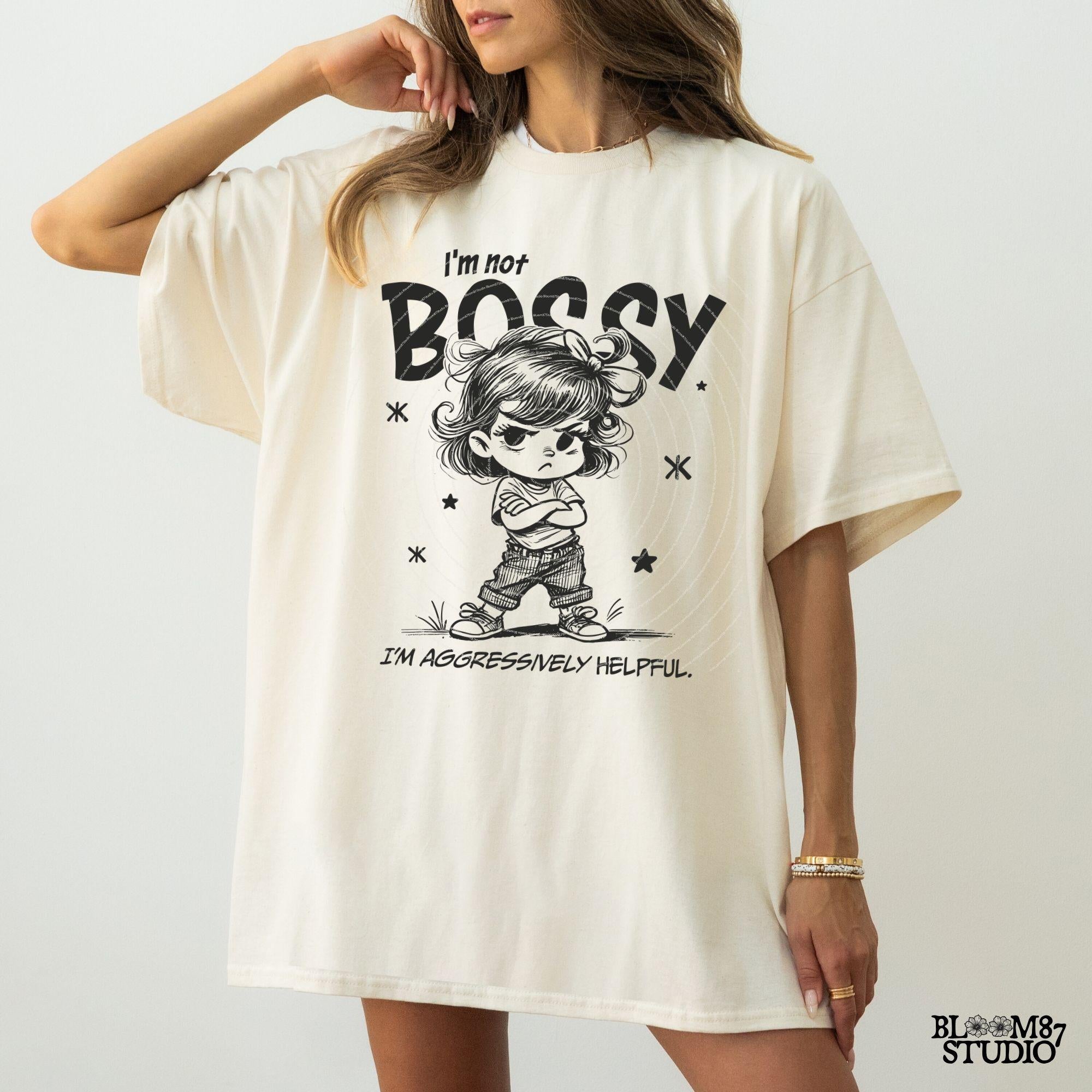 I'm Not Bossy I'm Aggressively Helpful PNG, Sassy Girl Quote, Sarcastic Saying Cute girl Sublimation Design Png for Tees, Wall art, Tote bag