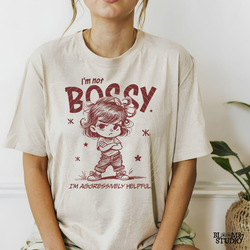 I'm Not Bossy I'm Aggressively Helpful PNG, Sassy Girl Quote, Sarcastic Saying Cute girl Sublimation Design Png for Tees, Wall art, Tote bag