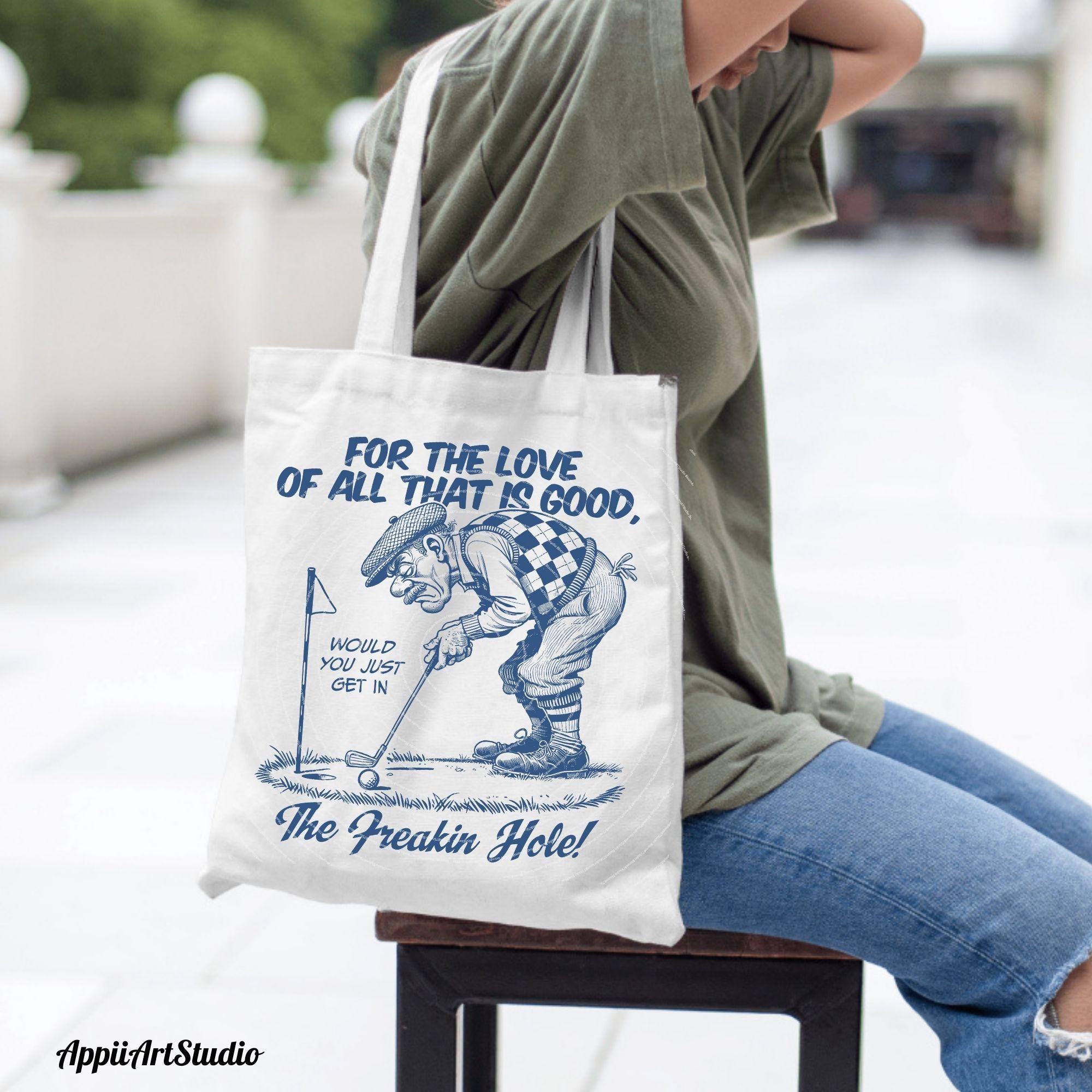 Get In The Freakin' Hole Golf PNG, Sublimation Design Png, Funny Golf Grandpa Art For Him, Father's Day, Golfing Dad Gift for Golf Lover PNG