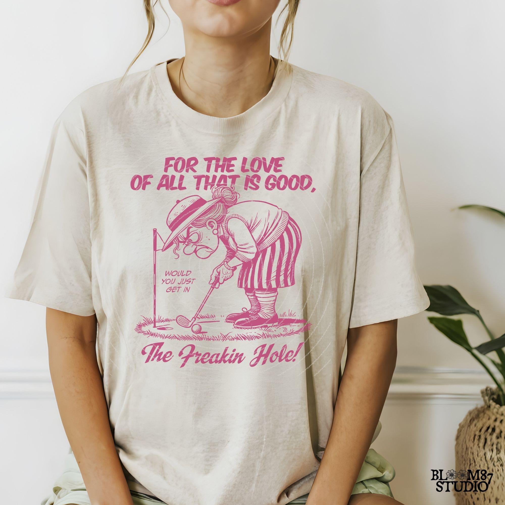 Get In The Freakin' Hole Golf PNG, Sublimation Design Png, Funny Golf Grandma Art For Her Mother's Day, Golfing Lady Gift for Golf Lover PNG