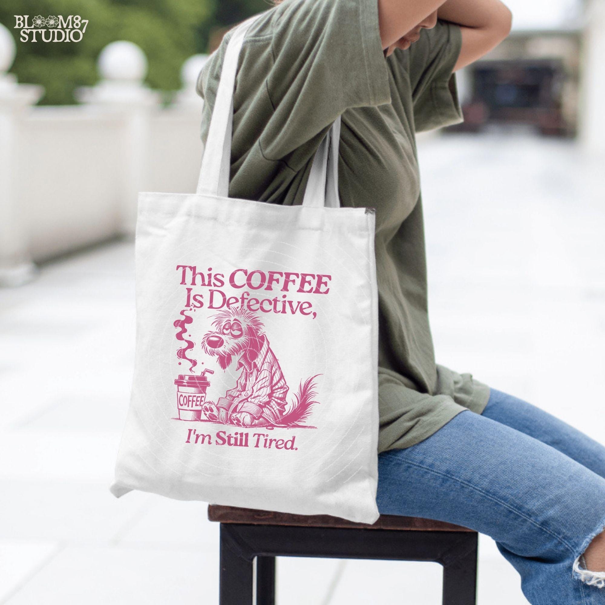 This Coffee Is Defective I'm Still Tired Design, Funny Coffee Lover PNG, Tired Dog T-Shirt PNG, Humorous Digital Download for Sublimation