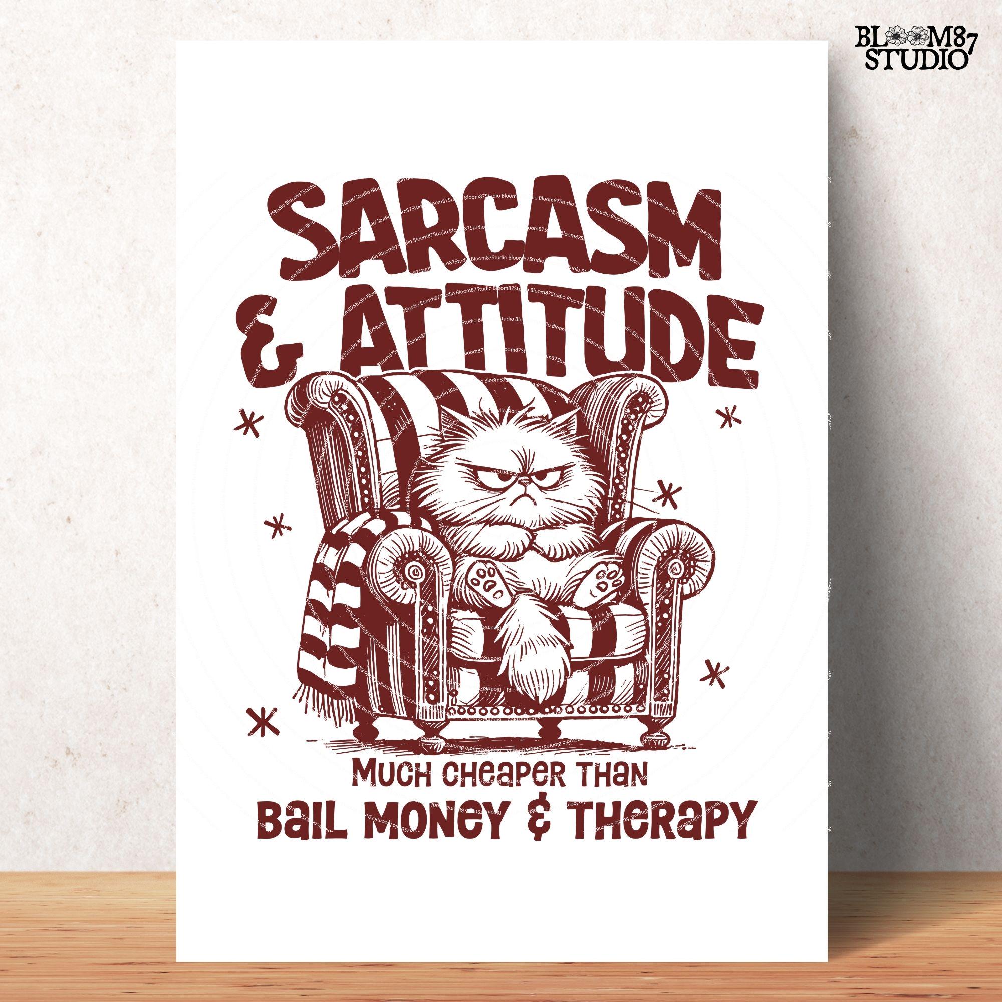 Sarcasm & Attitude Angry Cat PNG, Sublimation Design Png, Funny Quote, Silly Cat With Coffee, Printable Art, Humorous, Design for t-shirt