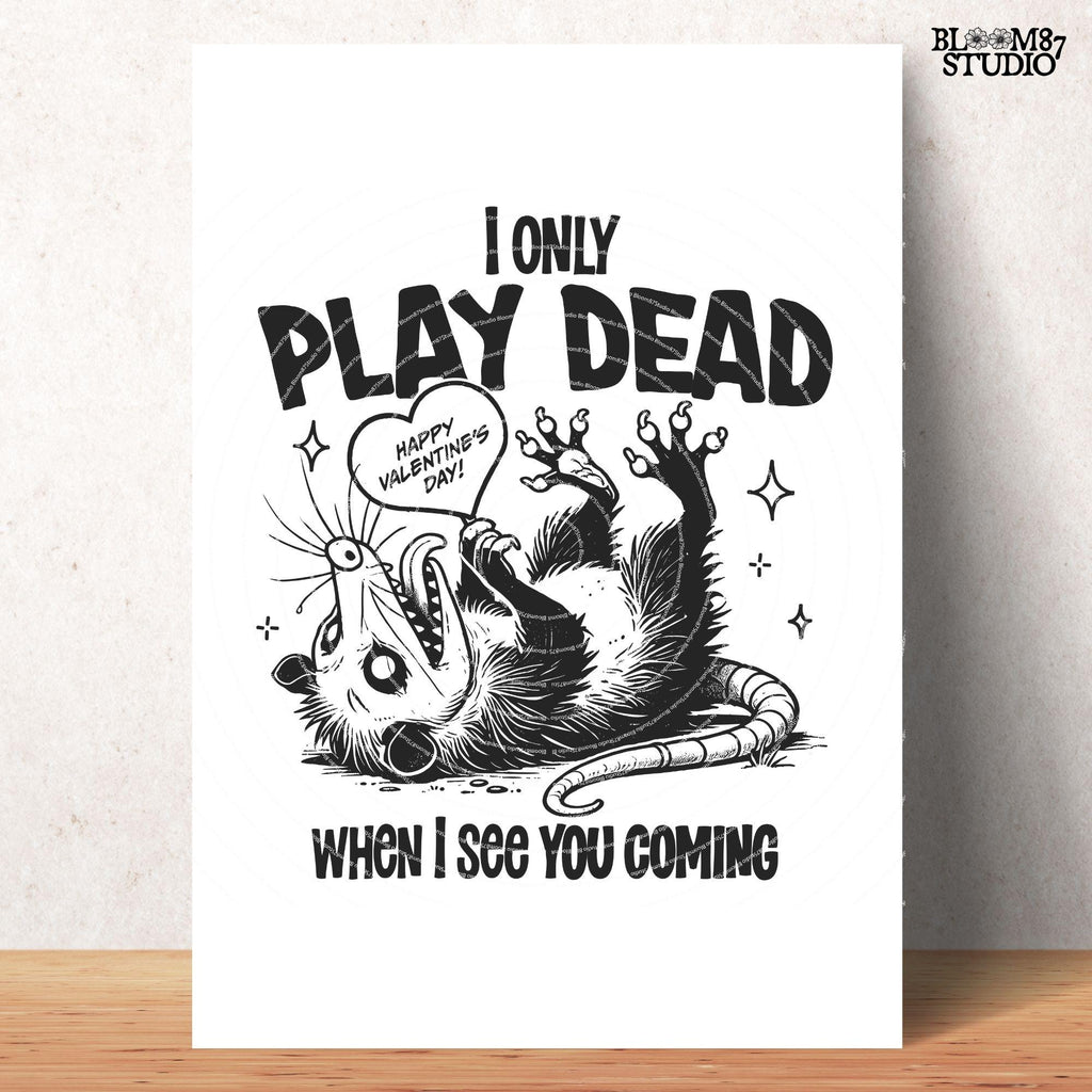 I Only Play Dead When I See You Coming Design, Funny Valentine Shirt Design, Vintage Retro Funny Possum, Anti Valentine Sublimation Stickers