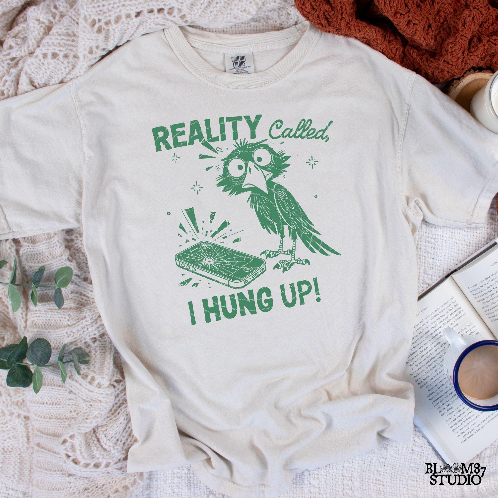Reality Called I Hung Up PNG, Funny Raven Png, Hand drawn Cartoon Bird, Cute Quote, Sarcastic, Humorous, Sublimation Design For Silly Mug