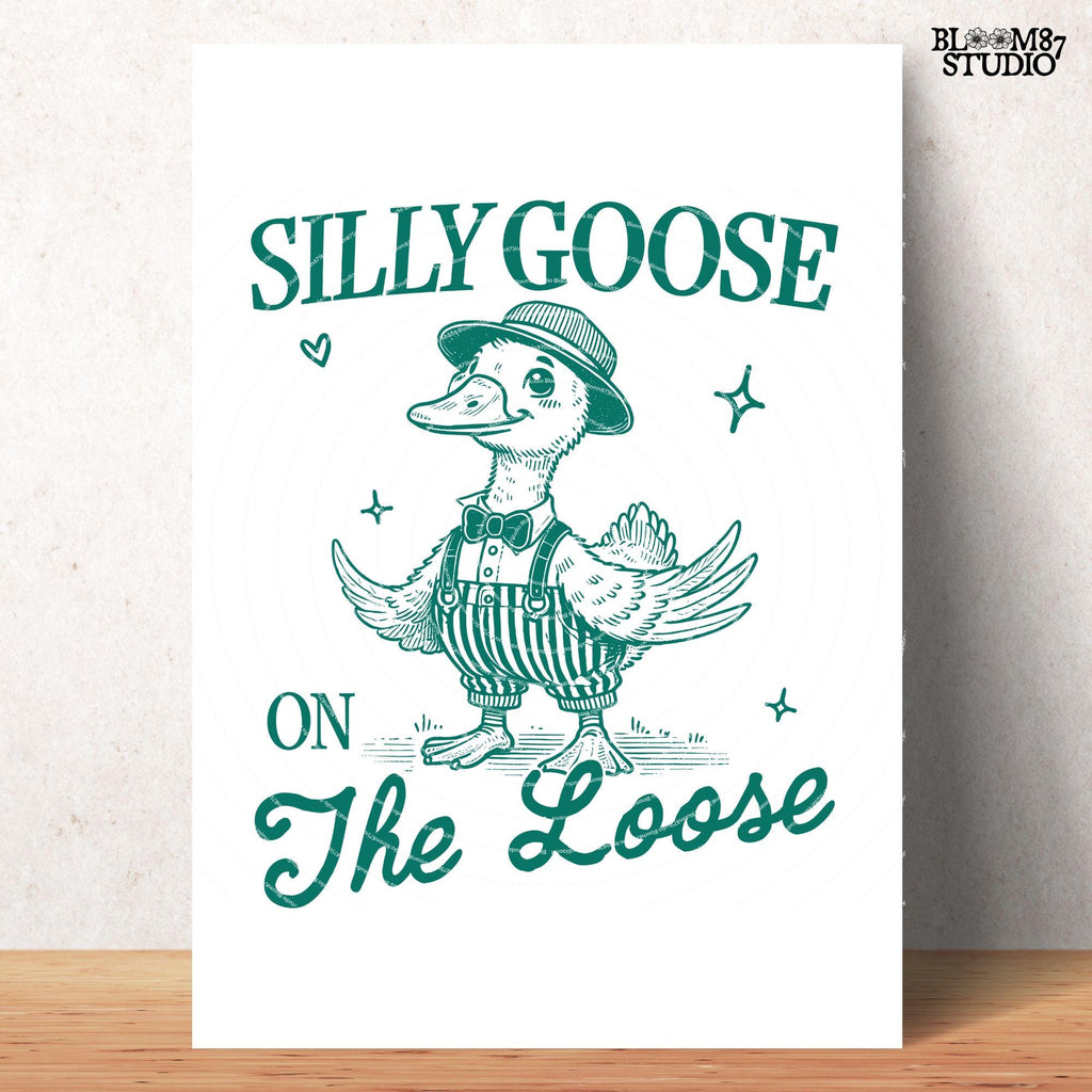 Silly Goose On The Loose PNG Shirt, Cowboy Goose Png, Funny Goose Png, Adult Humor Png, Sublimation Design Png For Tees, Tote bags, Stickers
