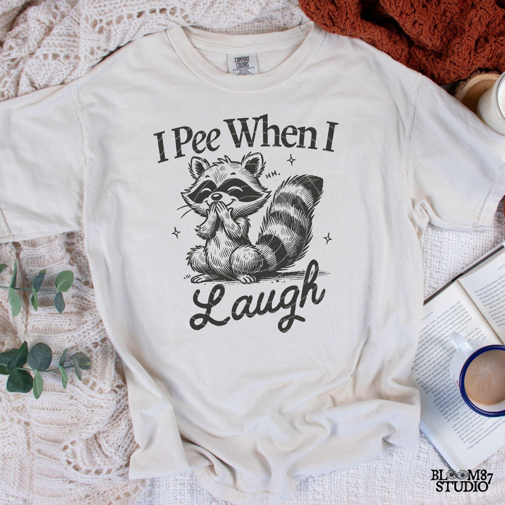 I Pee When I Laugh PNG, Funny Raccoon Shirt Design, Offensive Adult Humor, Funny Joke Raccoon Inappropriate Meme Sublimation for Tees & More