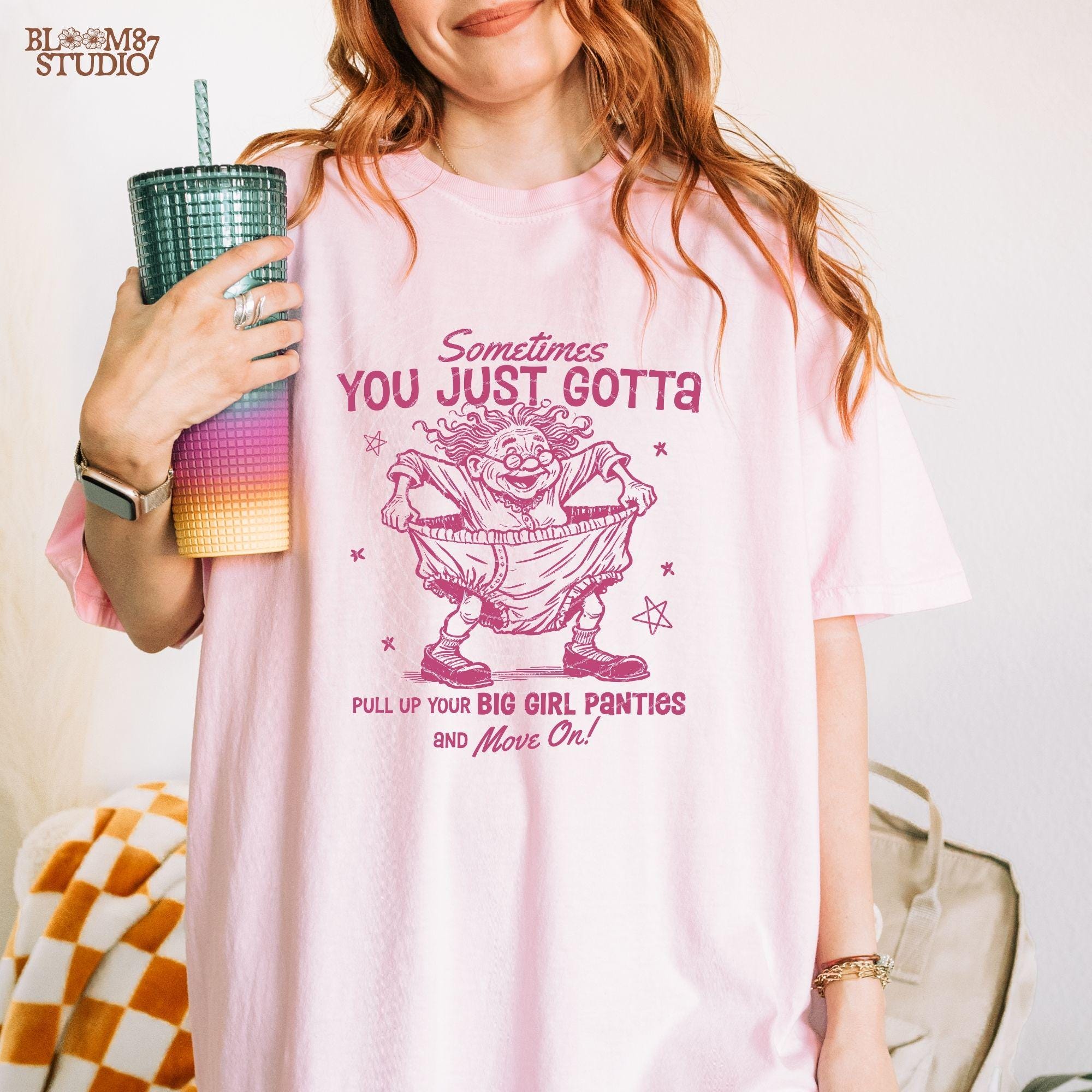 Sometimes You Just Gotta Pull Up Your Big Girl Panties PNG, Sublimation Design, Funny Motivational, Funny Granny PNG, Inspirational Art, Mug