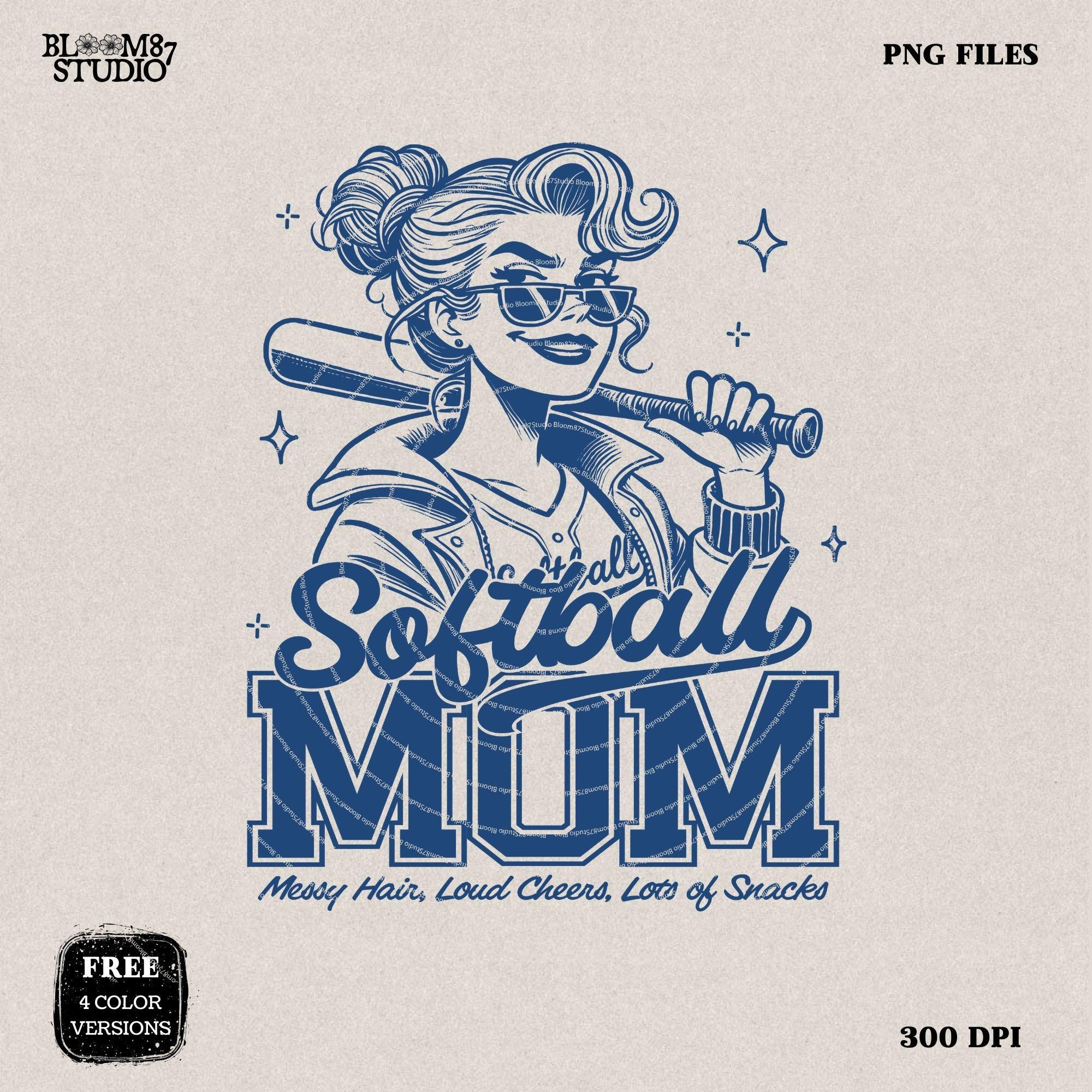 Softball Mom PNG, Messy Hair Loud Cheers Lots of Snacks Mom, Funny Sports Mom, Softball Png, Softball Mom T-Shirt PNG, Sublimation Design
