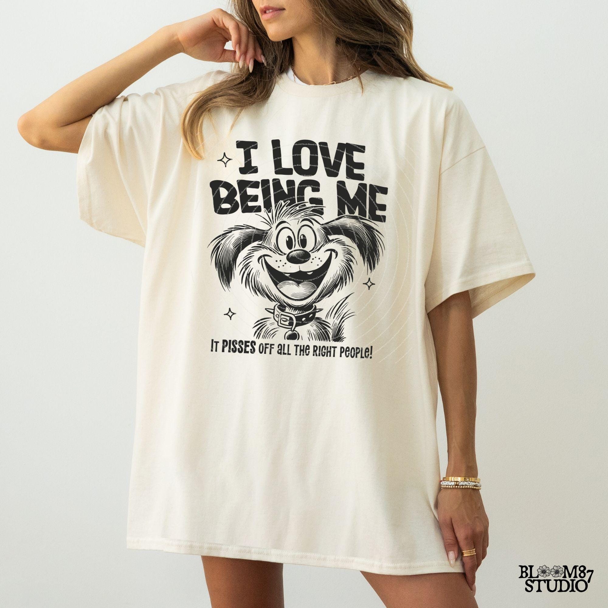 I Love Being Me It Pisses Off All The Right People PNG, Sublimation Design PNG, Sarcastic Adult PNG, Cute Dog Cartoon, Sweary, Funny Saying
