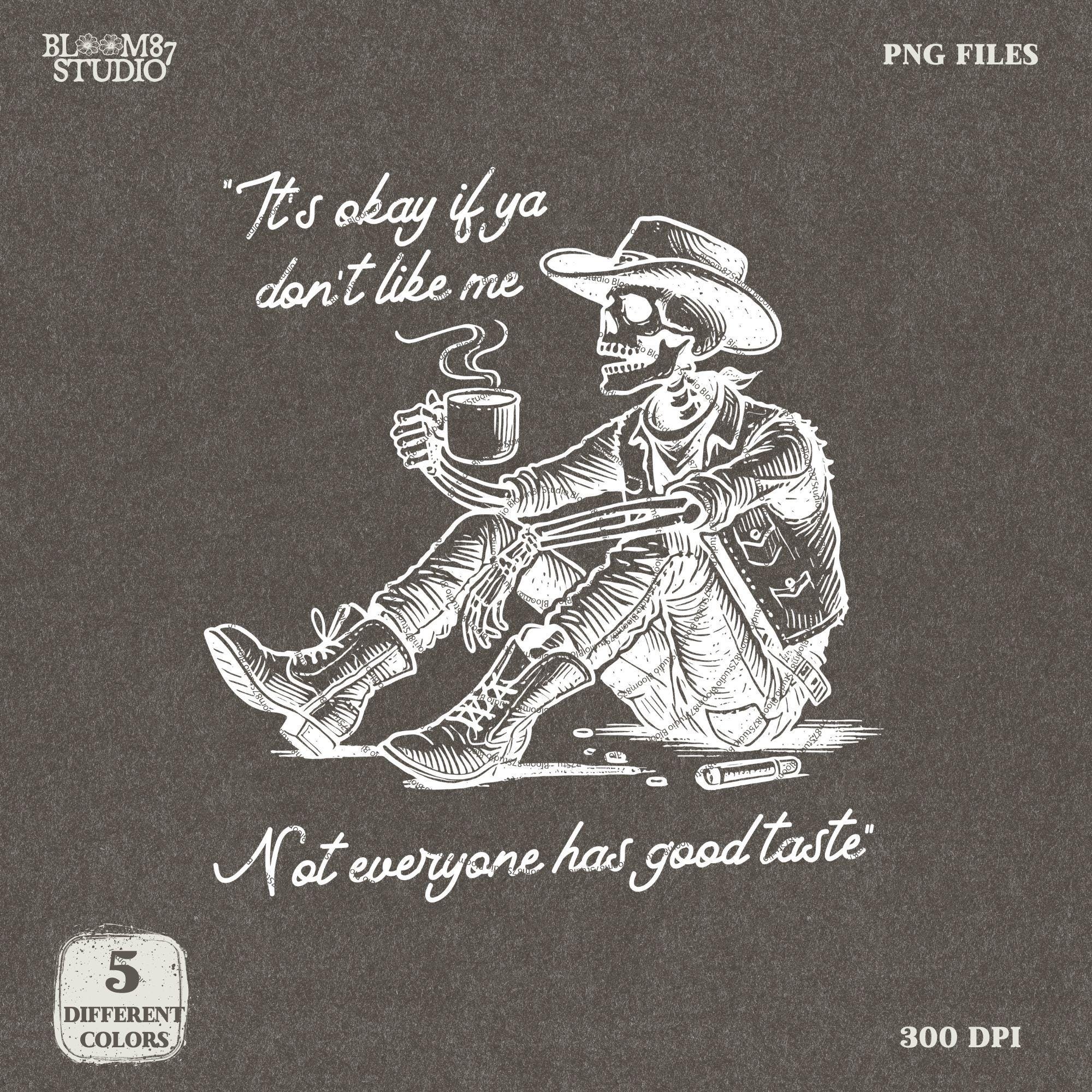 It's Okay PNG, Christian Mental Health Png, hand drawn Western Cowboy Skeleton PNG, Vintage Style PNG, Western Design, Desert Western Png