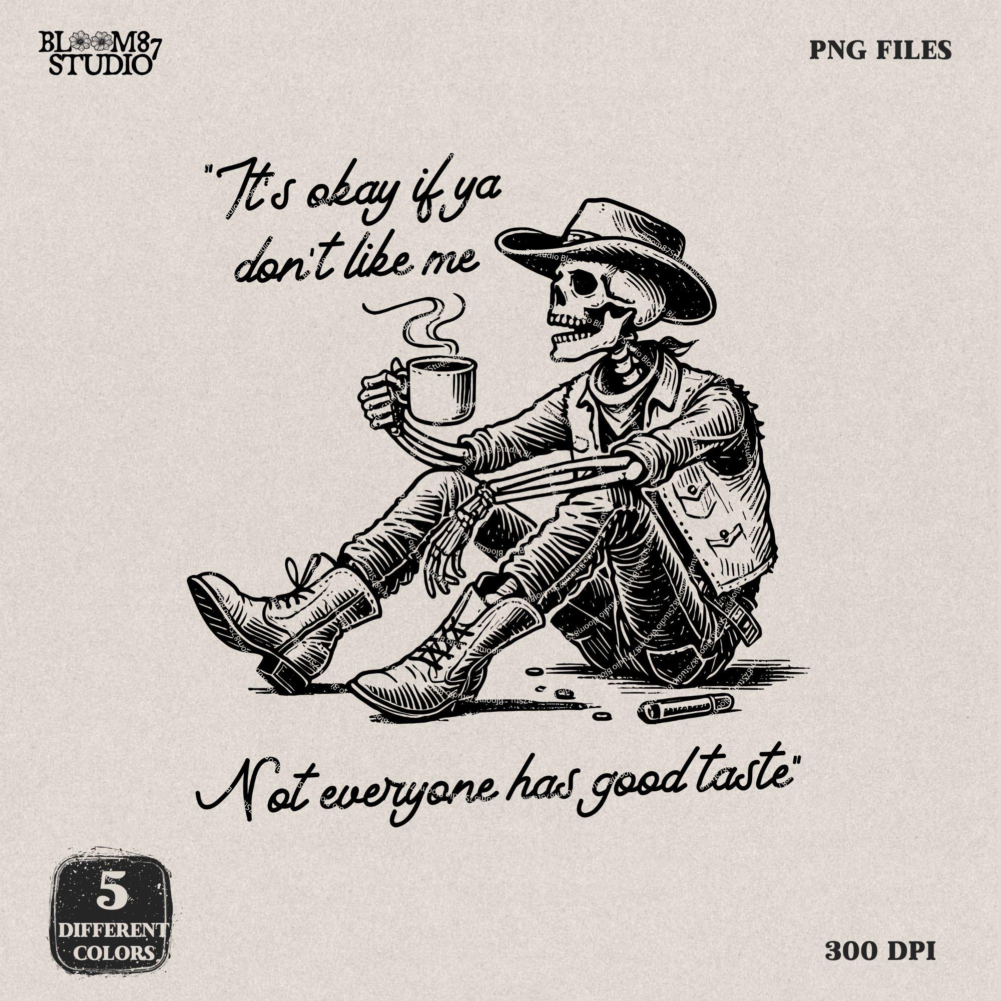 It's Okay PNG, Christian Mental Health Png, hand drawn Western Cowboy Skeleton PNG, Vintage Style PNG, Western Design, Desert Western Png