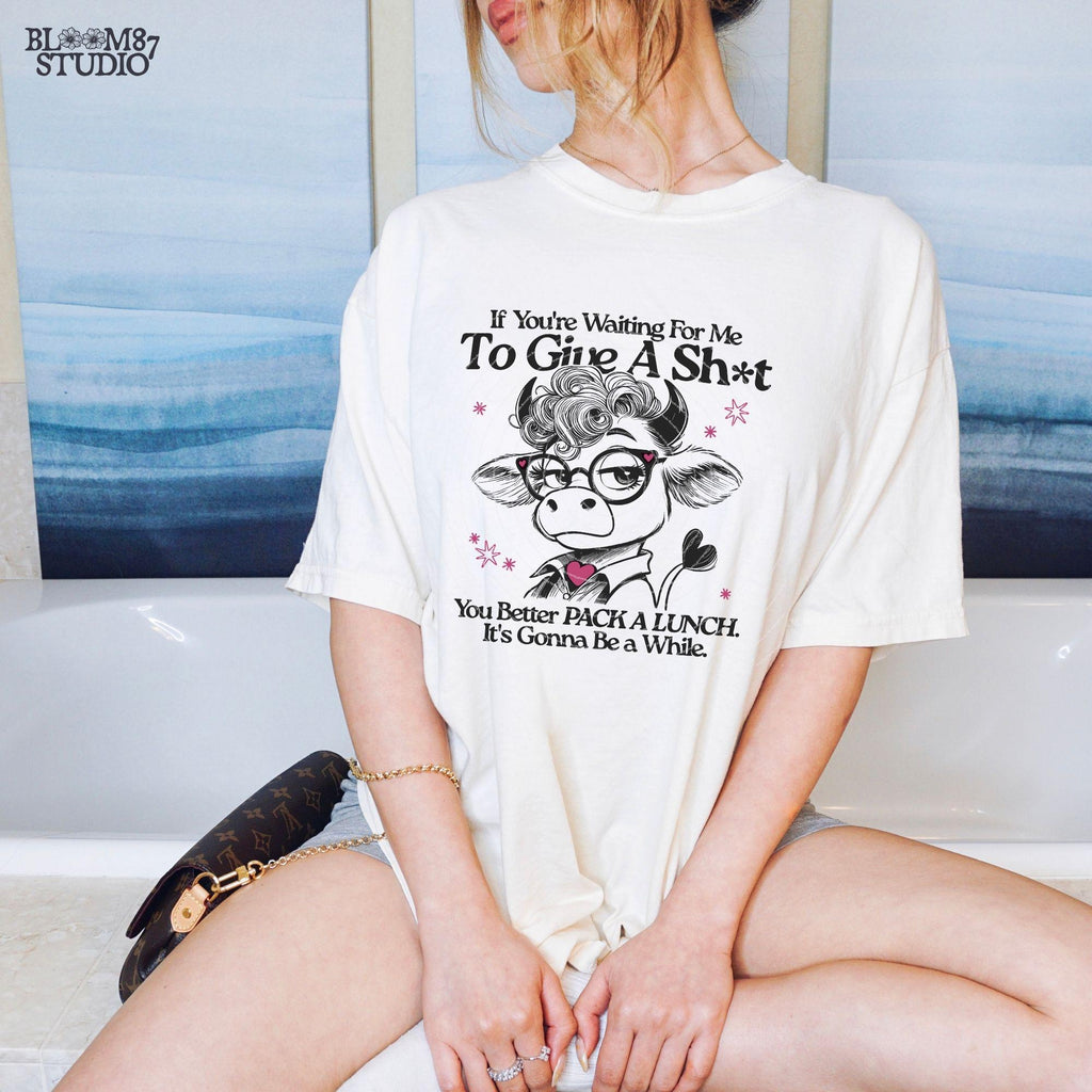 If You're Waiting For Me To Give A Shit PNG, Funny Cow Cartoon PNG, Funny Cow PNG For Her Gift, Sarcastic Humor, Sublimation Download Png